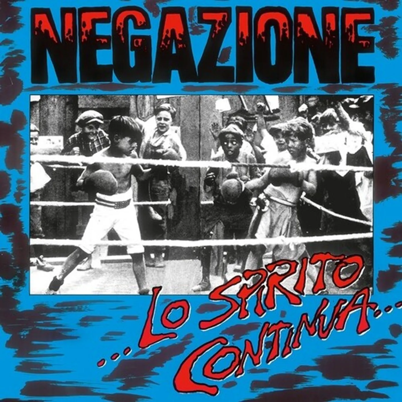 Negazione Lo spirito continua Vinyl Record