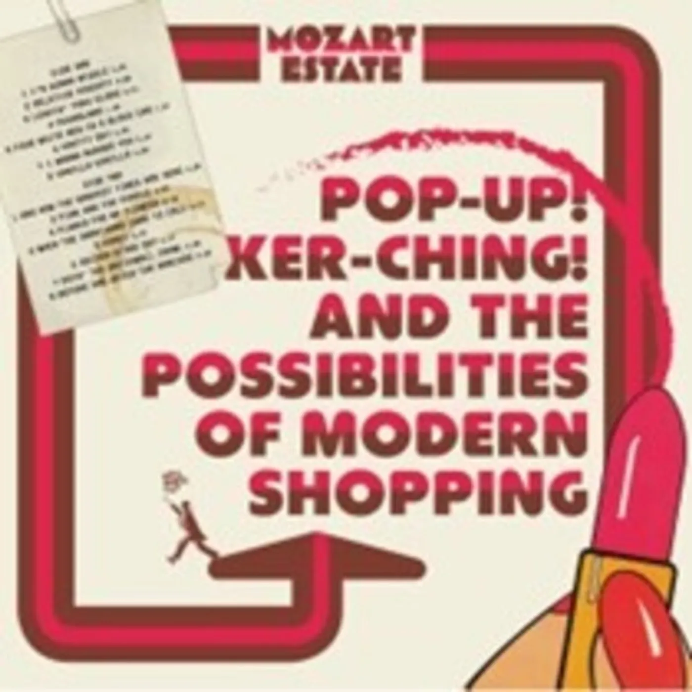 Mozart Estate POP-UP KER-CHING & THE POSSIBILITIES OF MODERN CD