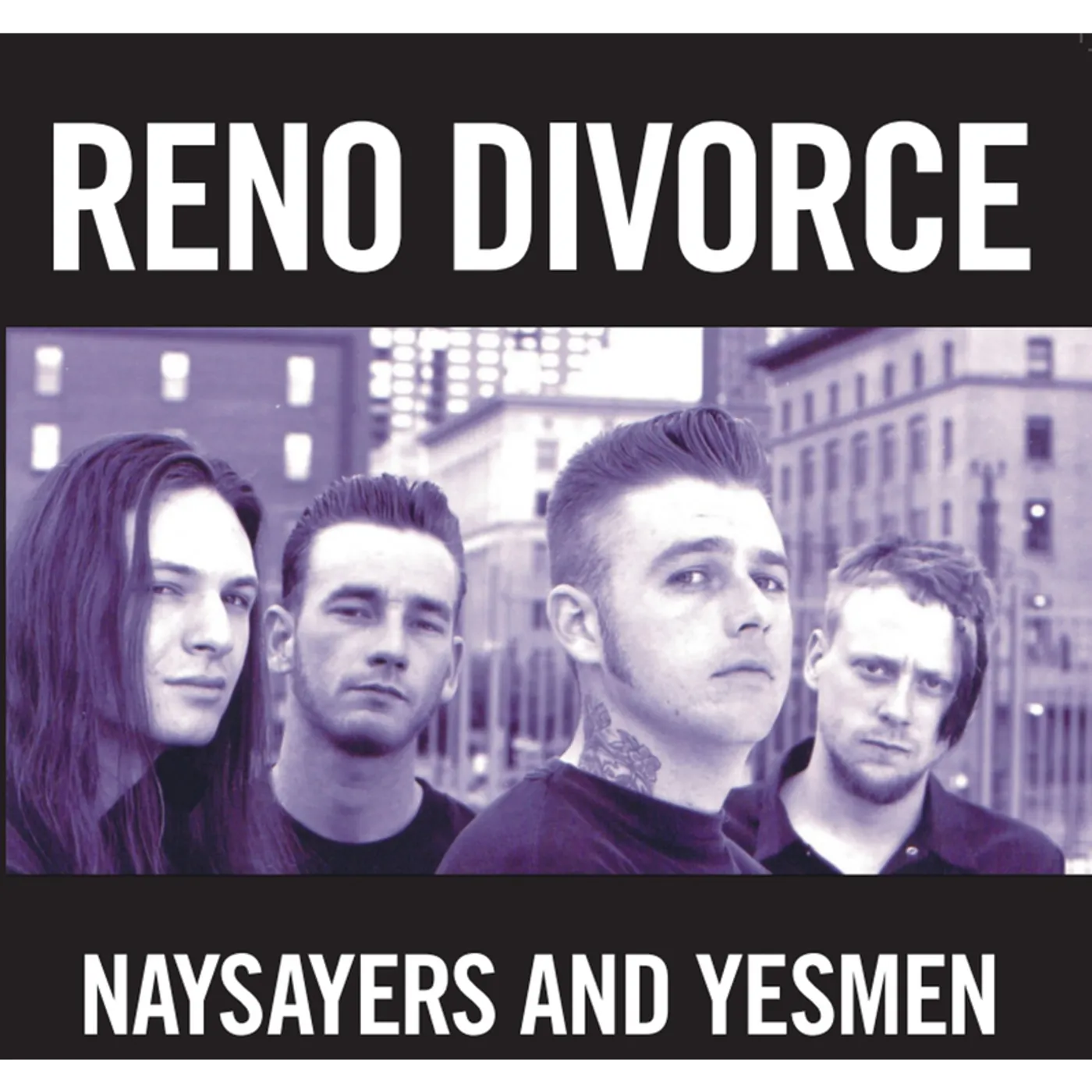 Reno Divorce NAYSAYERS & YESMEN Vinyl Record