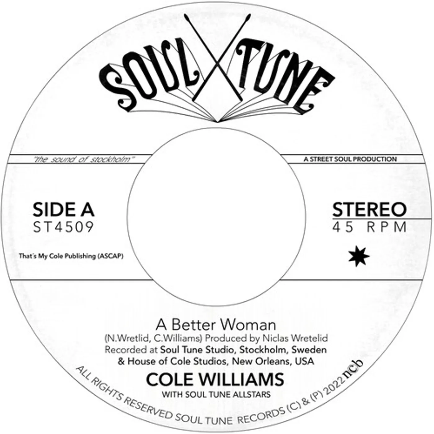 Cole Williams / Soul Tune Allstars BETTER WOMAN B/W ORGANIZE Vinyl Record