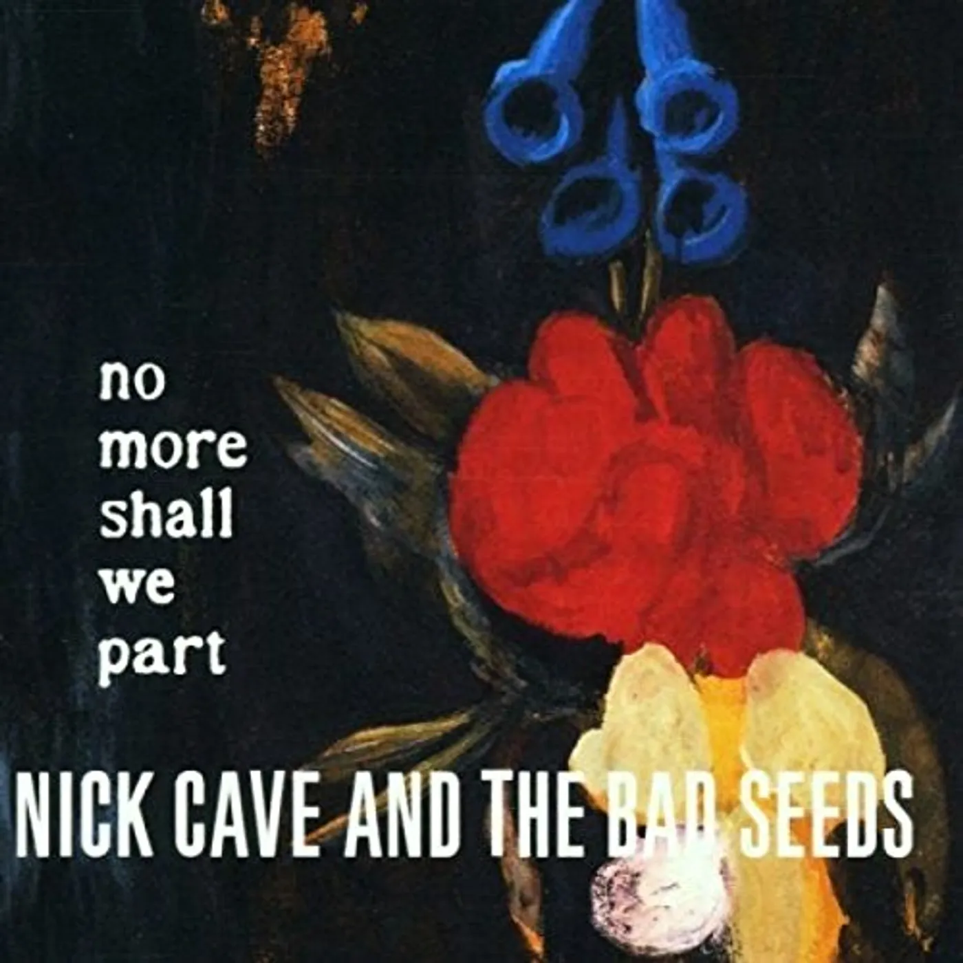 Nick Cave & The Bad Seeds NO MORE SHALL WE PART Vinyl Record