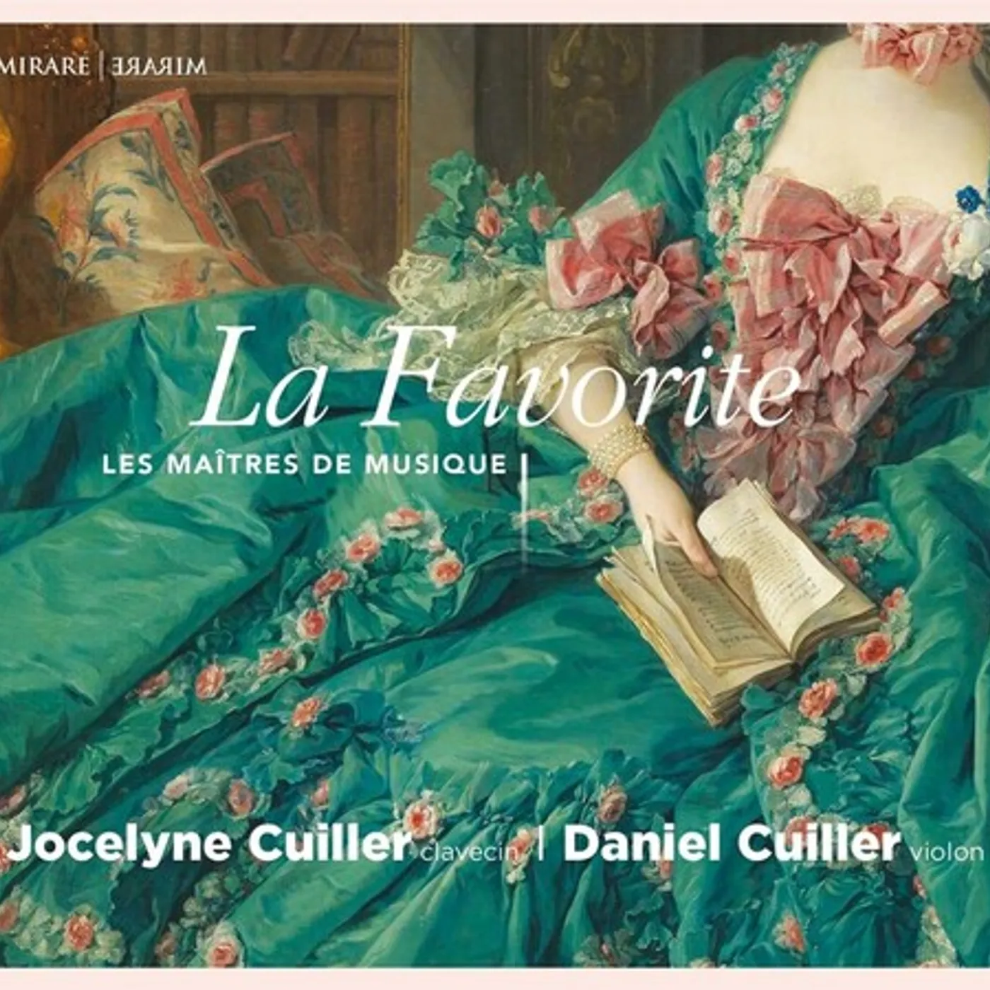 Jocelyne Cuiller LA FAVORITE: LES MAITRES DE MUSIQUE CD