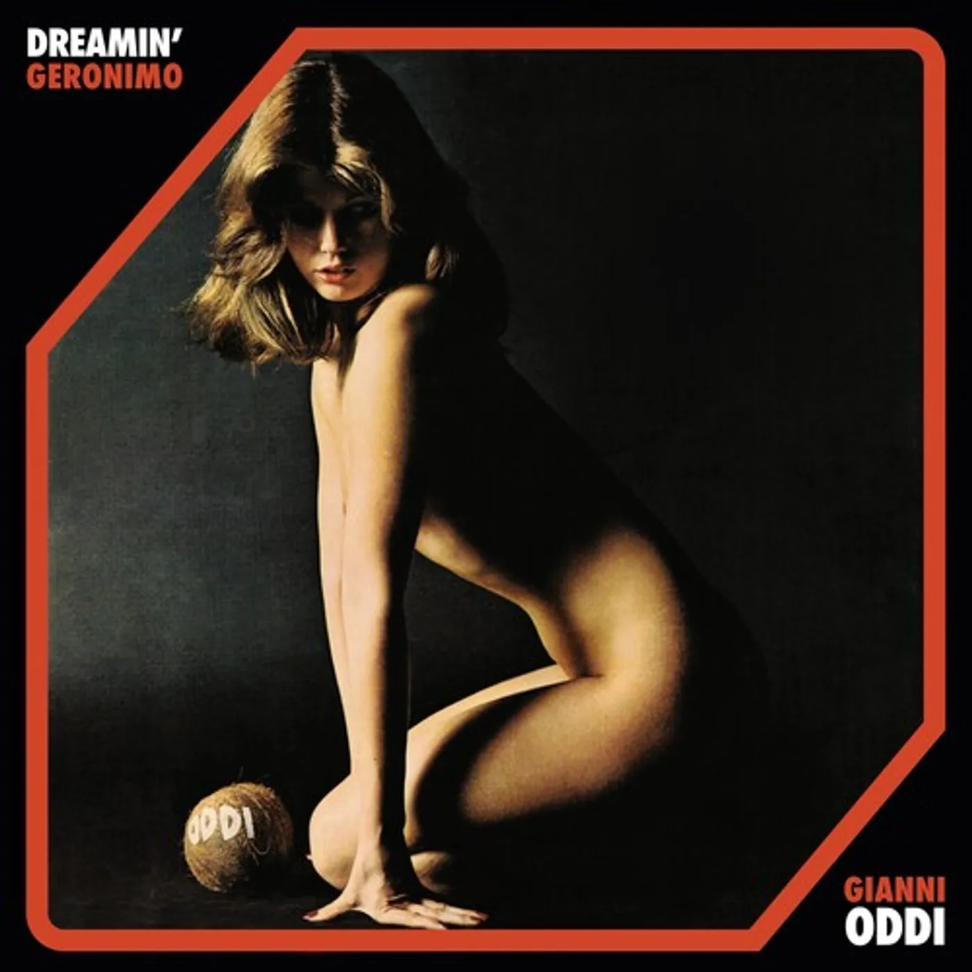 Gianni Oddi DREAMIN' / GERONIMO Vinyl Record