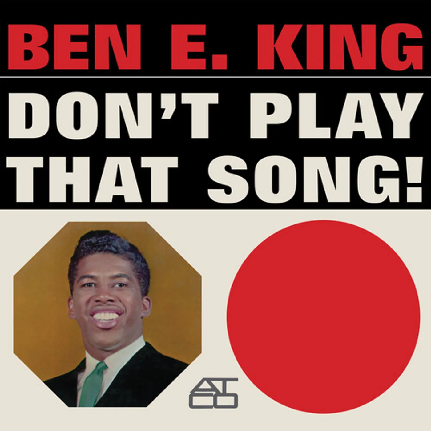 Ben E. King Don't Play That Song Vinyl Record - Mono