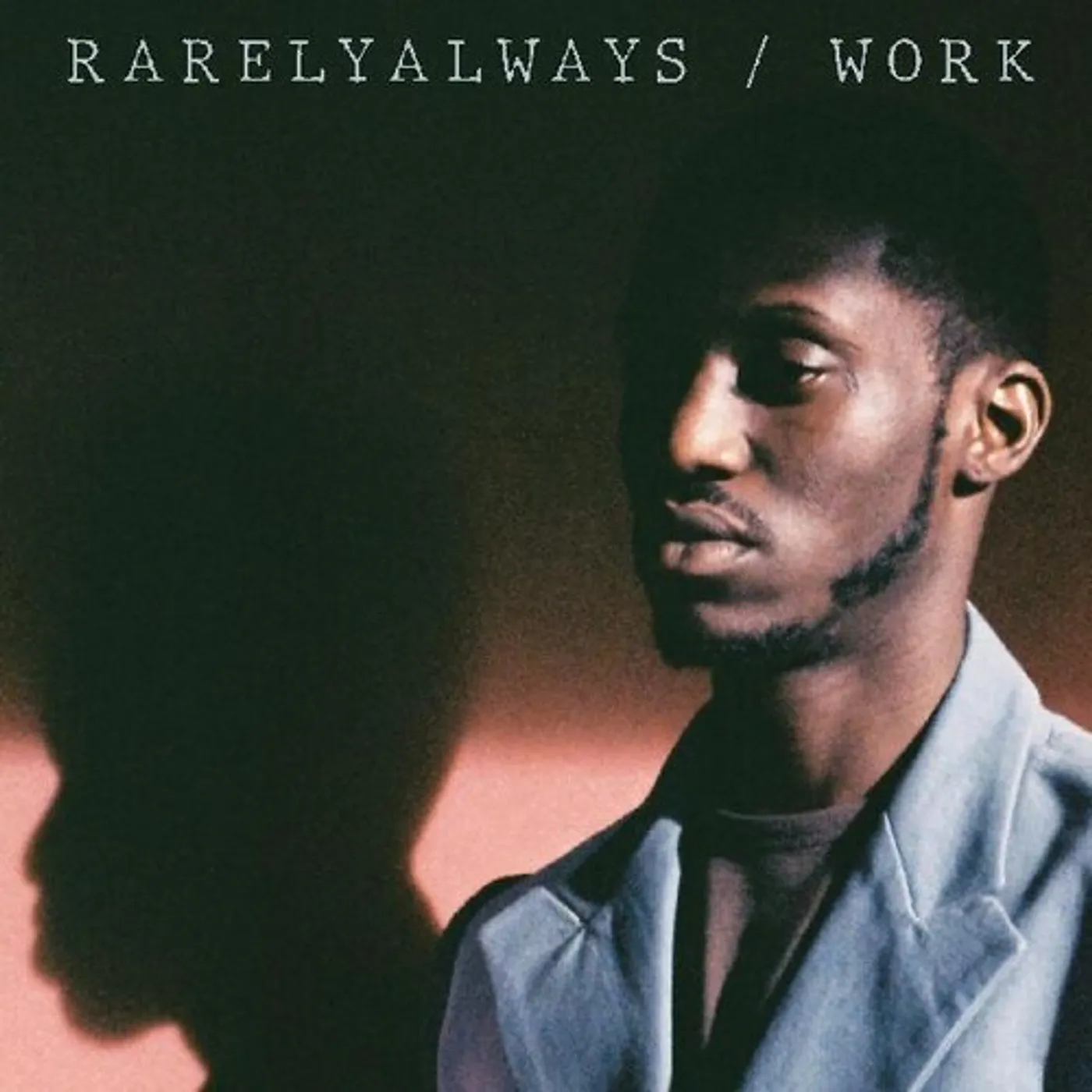 Rarelyalways WORK CD