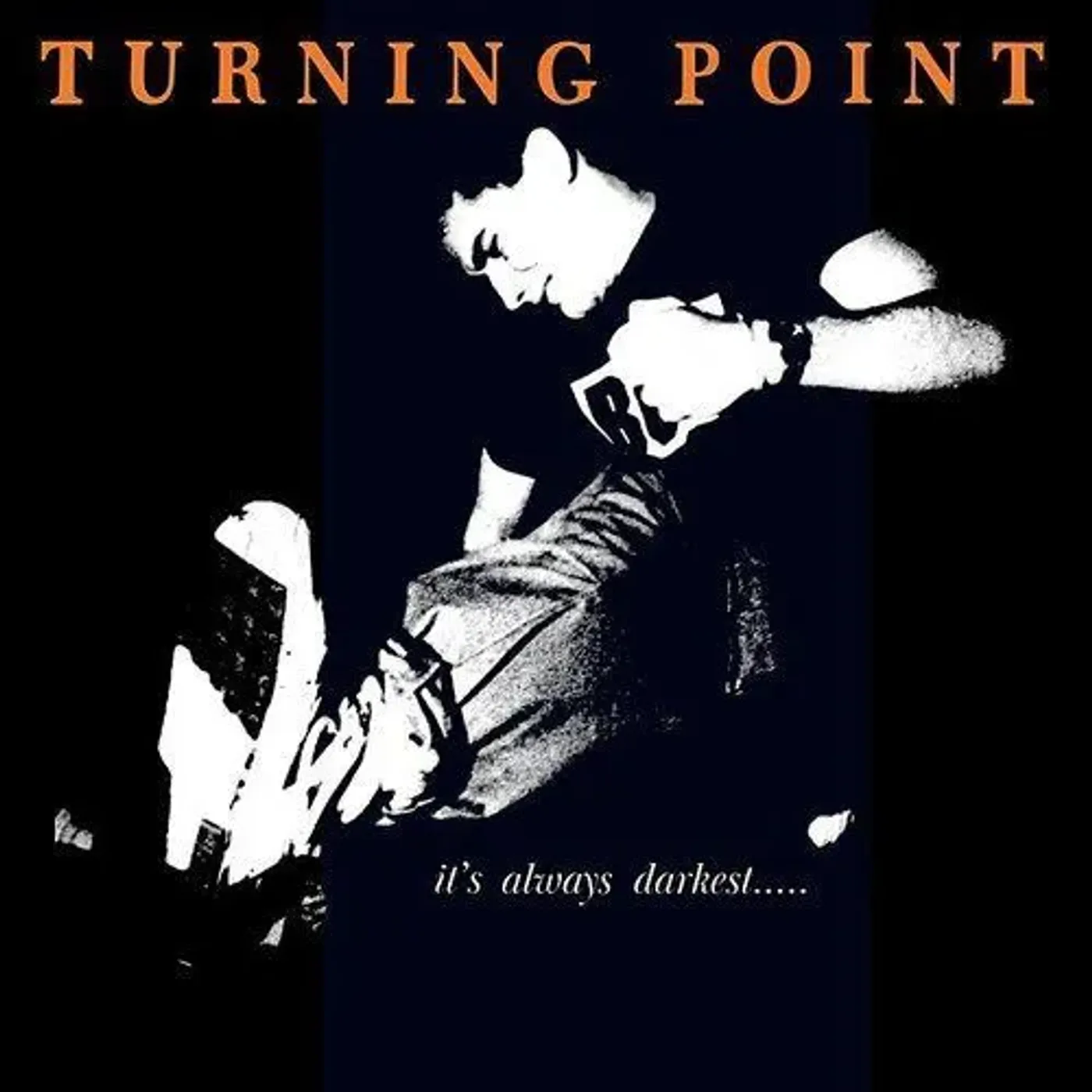 Turning Point IT'S ALWAYS DARKEST BEFORE THE DAWN Vinyl Record