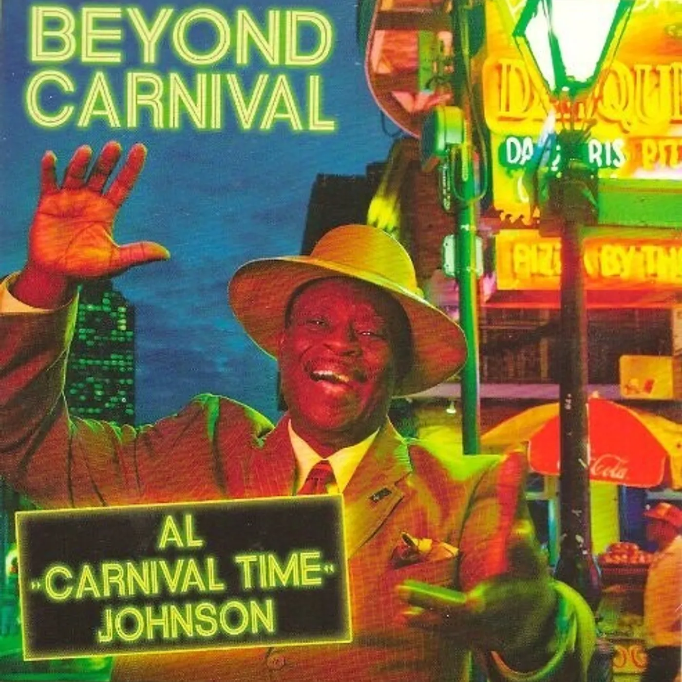 Al Johnson BEYOND CARNIVAL CD