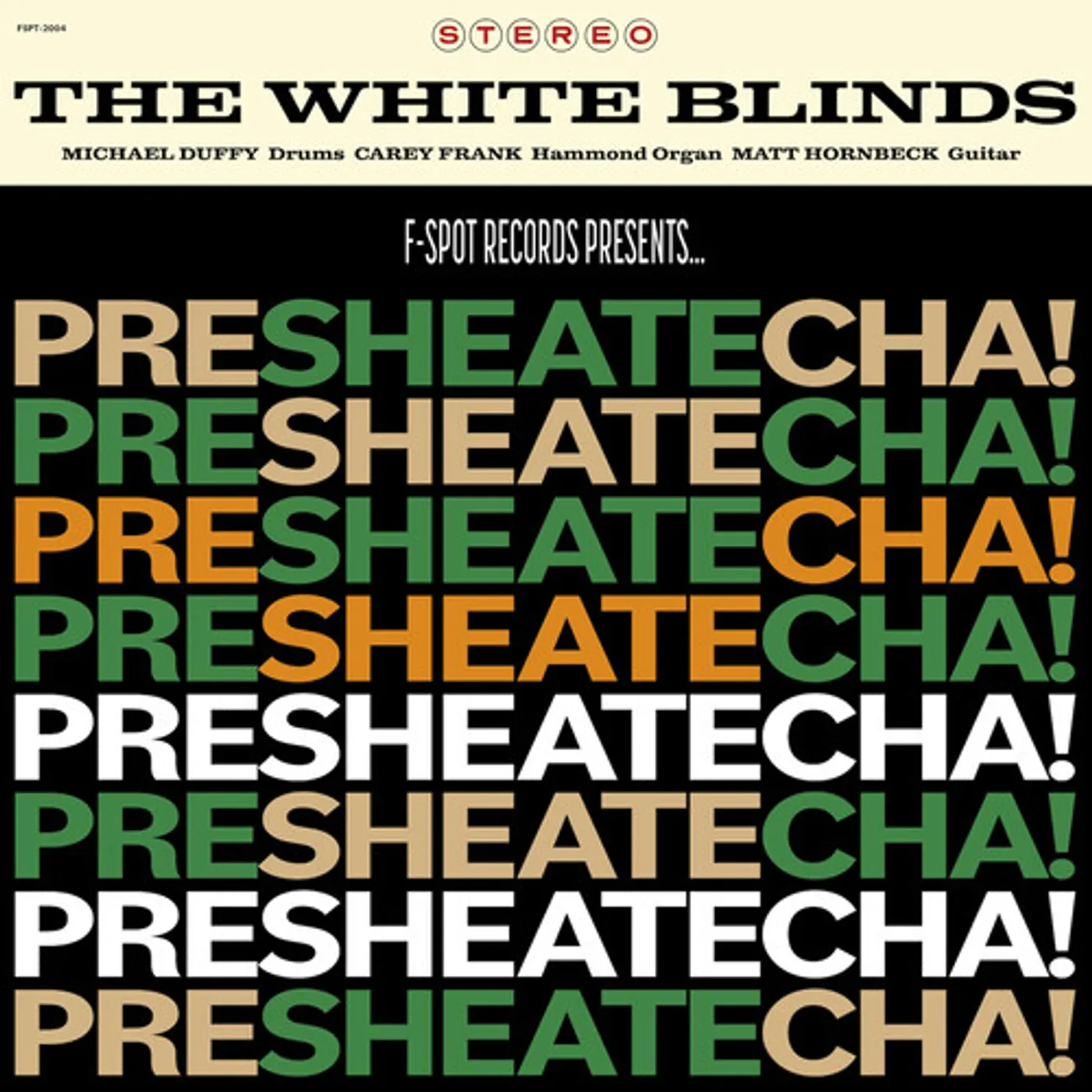 The White Blinds PRESHEATECHA Vinyl Record