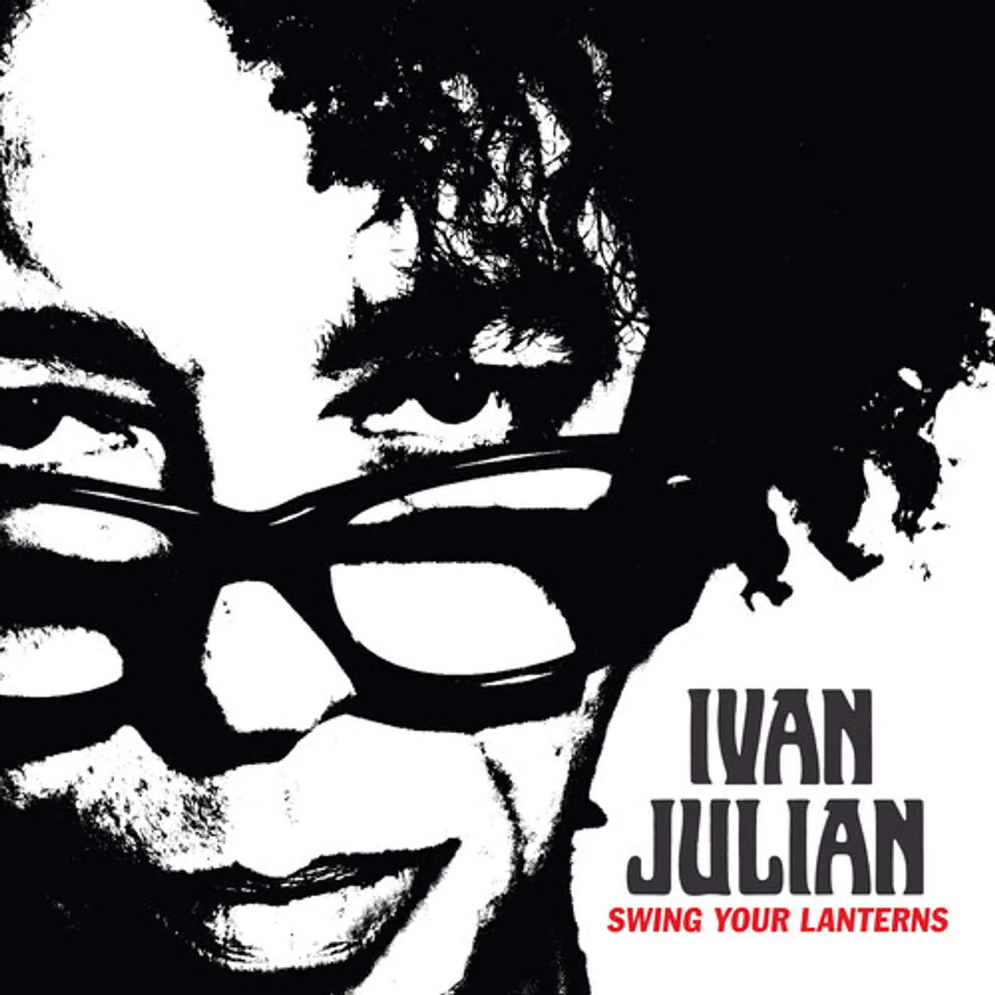Ivan Julian SWING YOUR LANTERNS CD