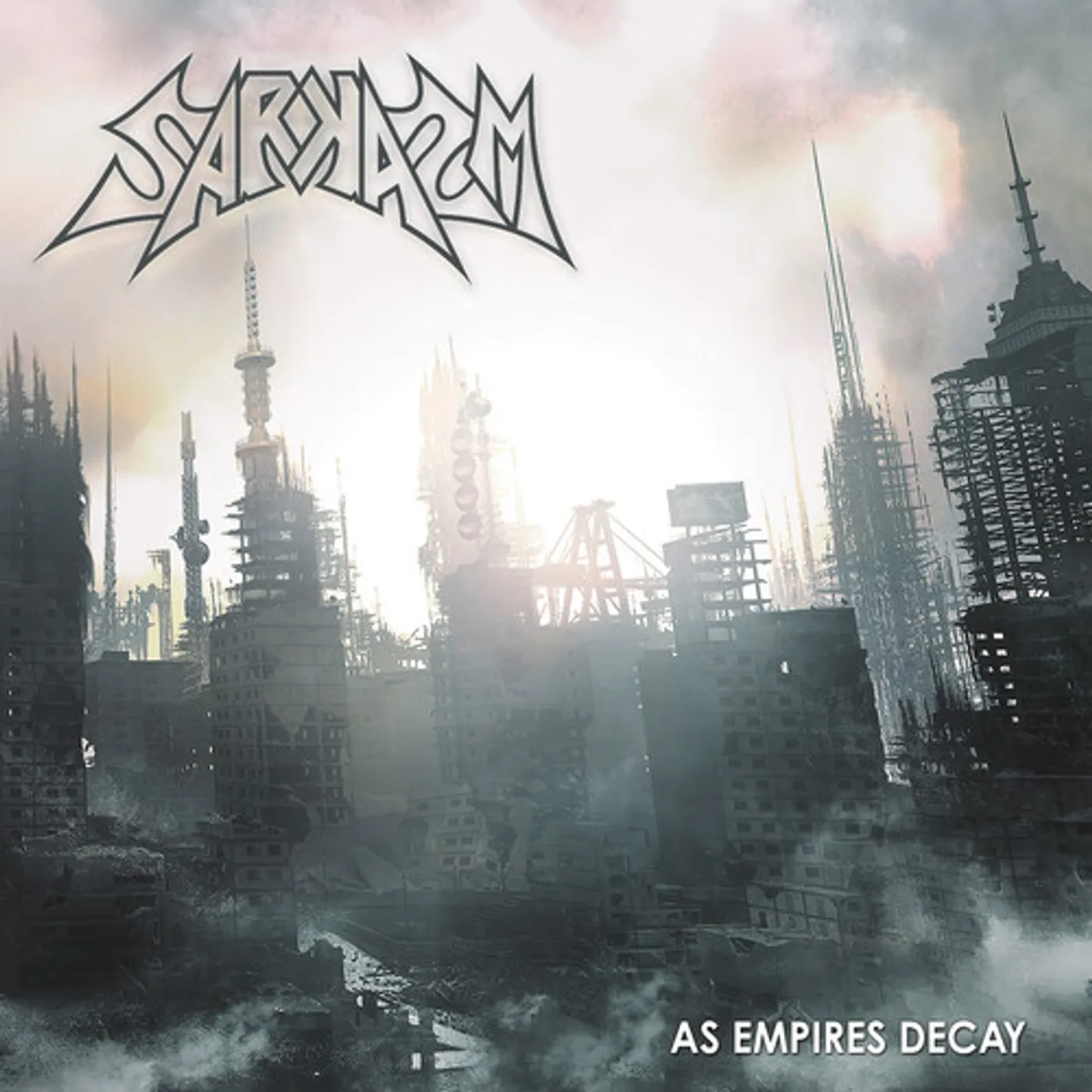 Sarkasm AS EMPIRES DECAY CD