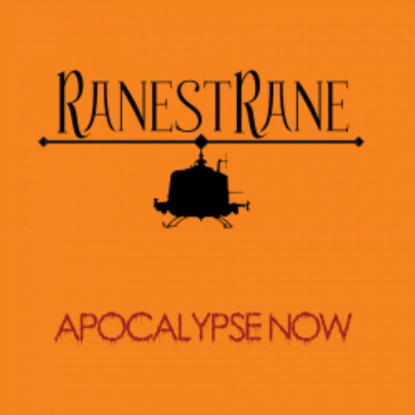 RanestRane APOCALYPSE NOW Vinyl Record