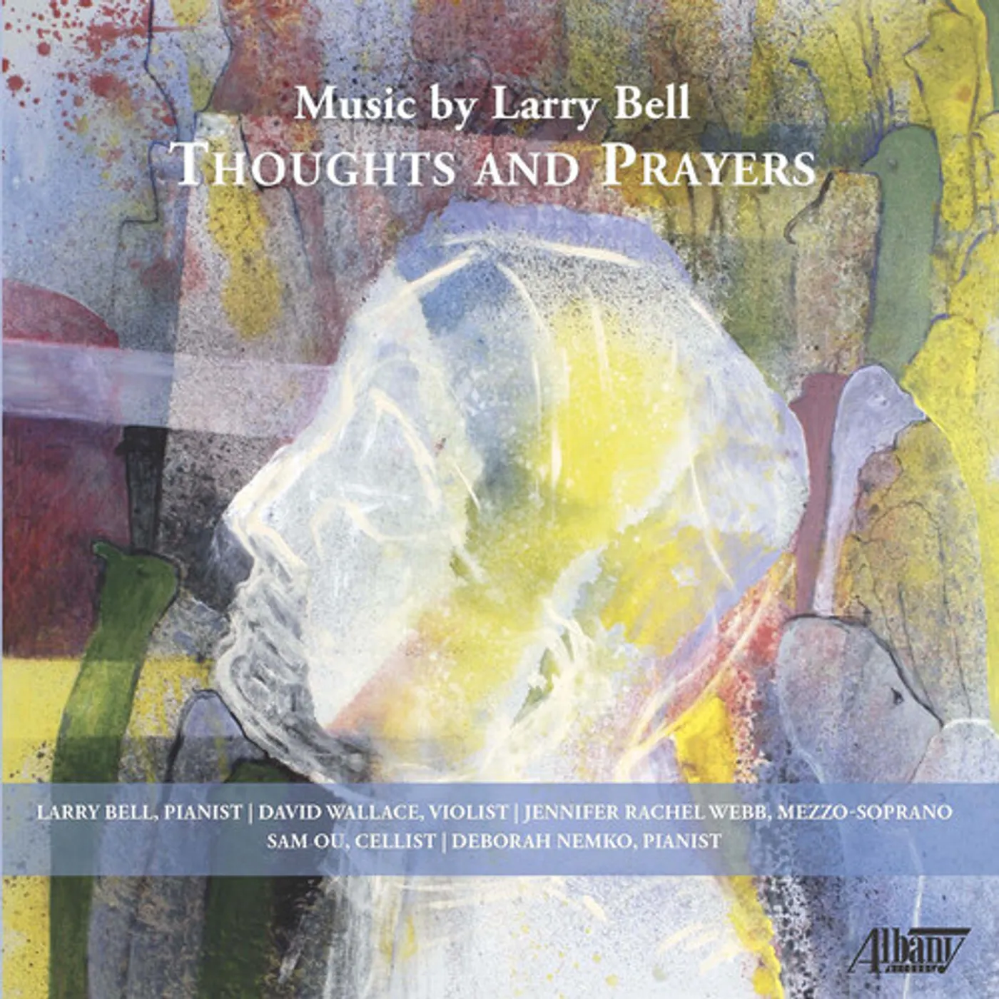 Larry Bell THOUGHTS & PRAYERS CD