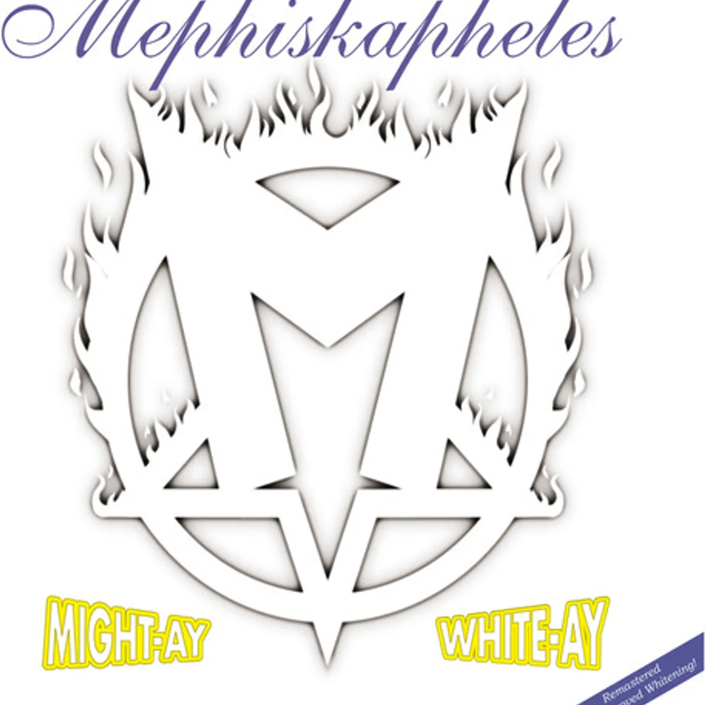 Mephiskapheles MIGHT-AY WHITE-AY Vinyl Record
