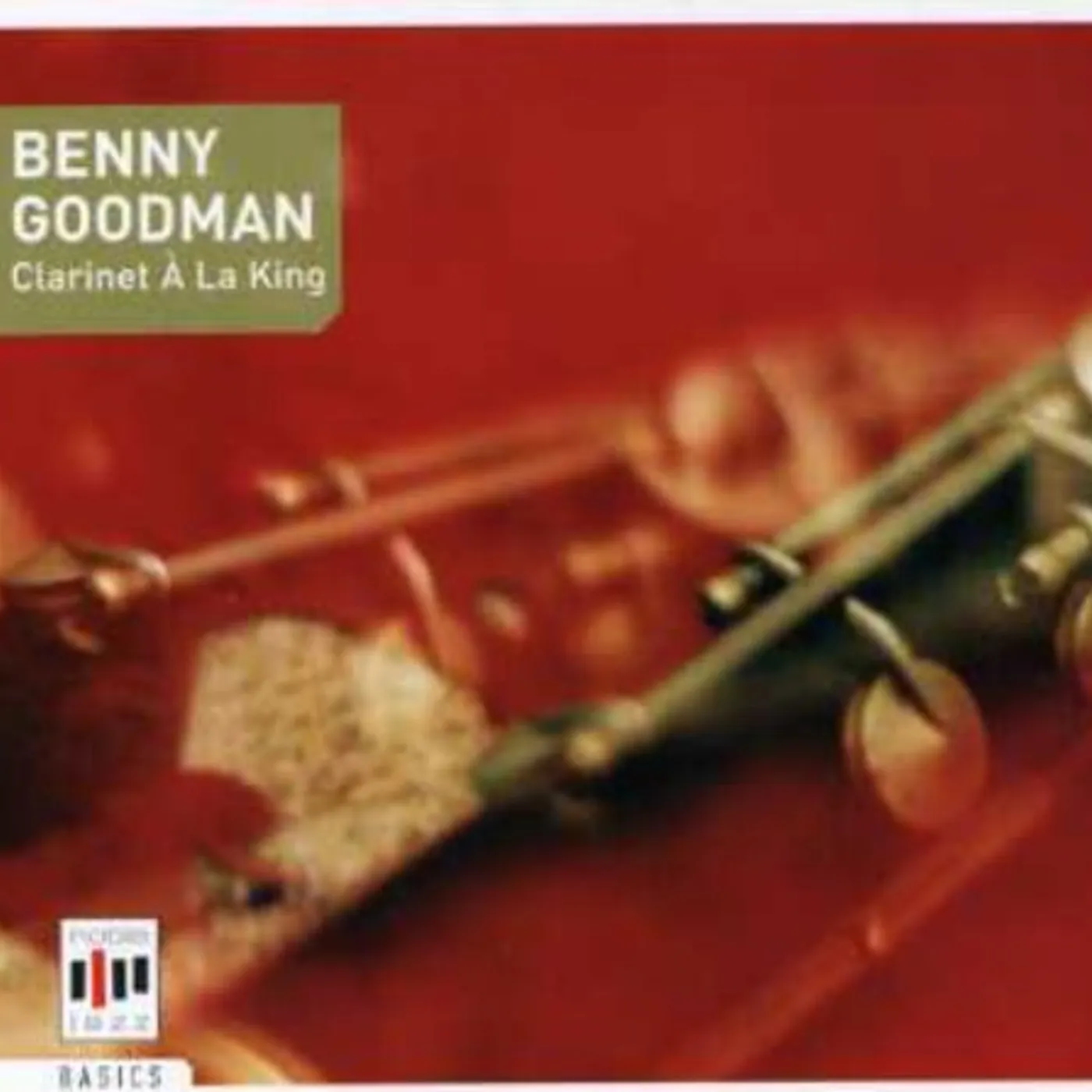 Benny Goodman CLARINET A LA KING CD