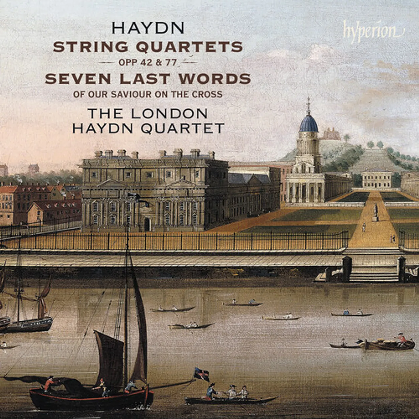 London Haydn Quartet HAYDN: STR QRTS OPP 42 77 & SEVEN LAST WORDS CD