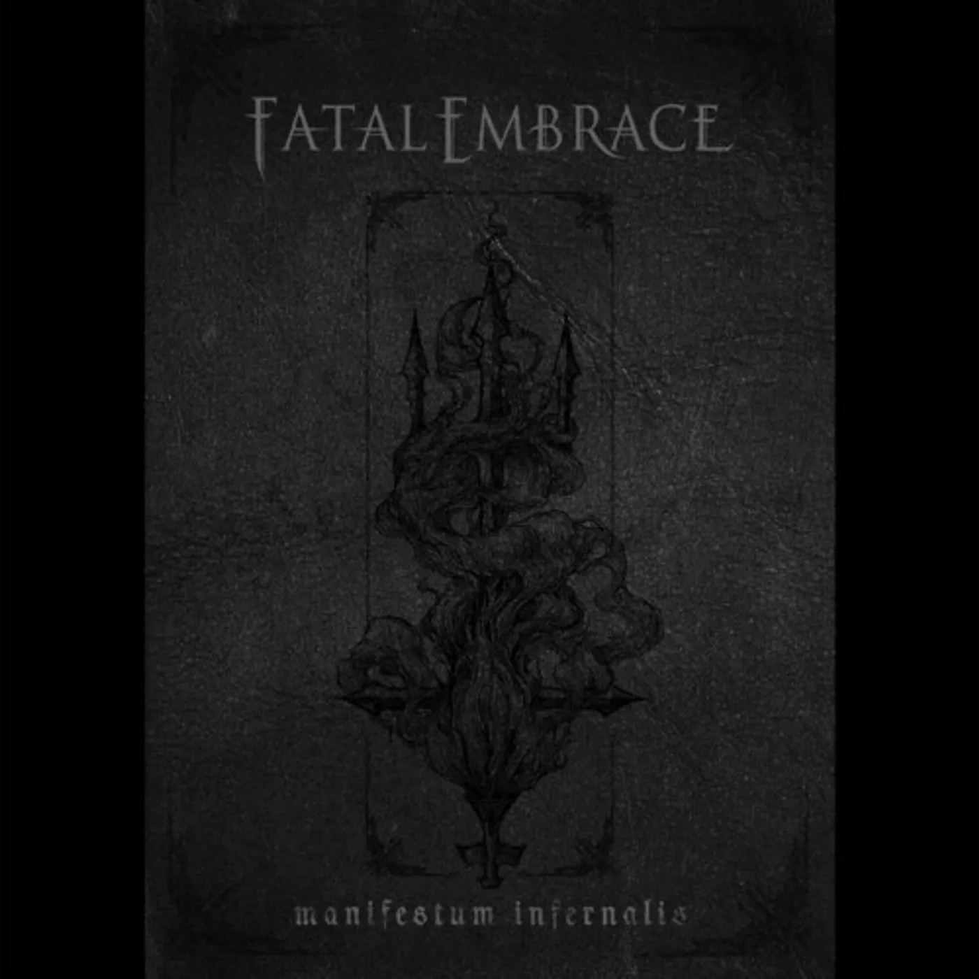 Fatal Embrace MANIFESTUM INFERNALIS CD