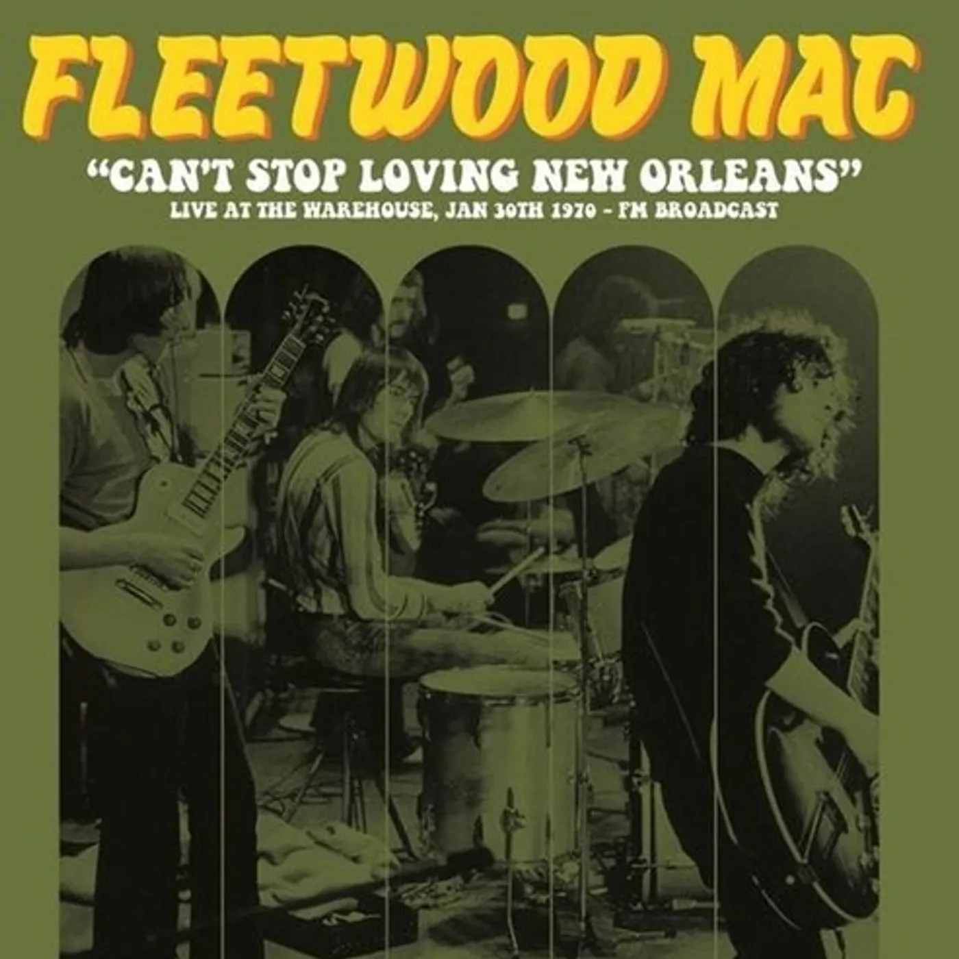 Fleetwood Mac CAN'T STOP LOVING NEW ORLEANS: LIVE AT WAREHOUSE Vinyl Record
