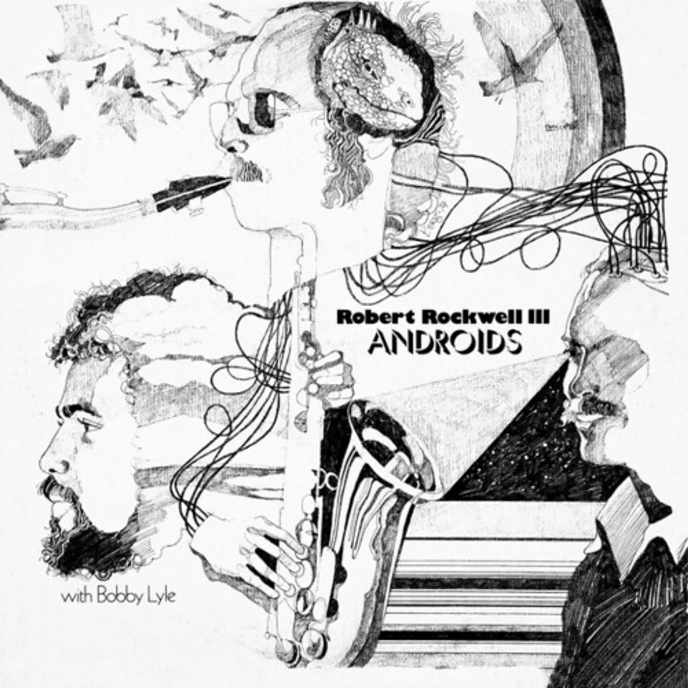 Robert Rockwell Iii / Bobby Lyle ANDROIDS Vinyl Record