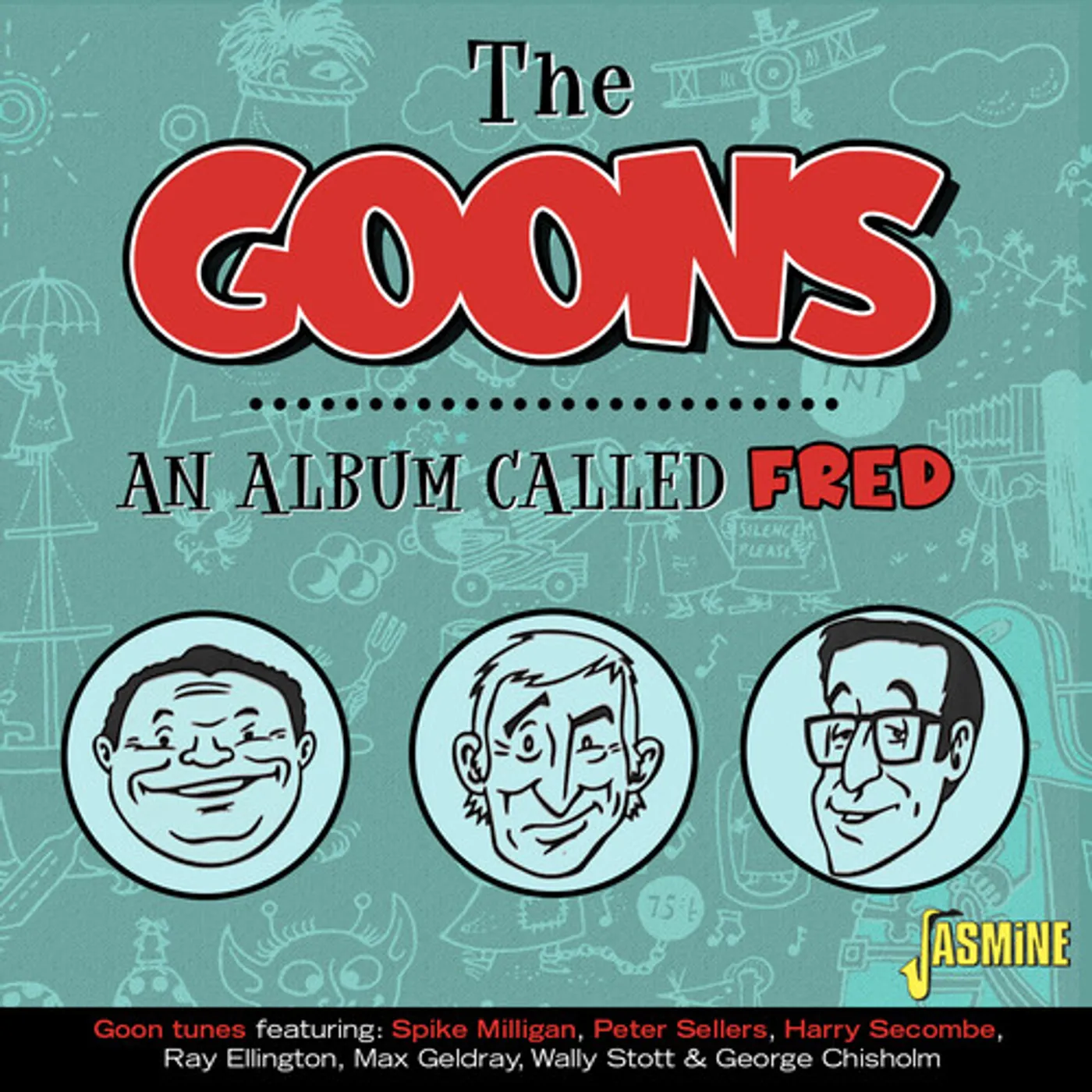 Goons AN ALBUM CALLED FRED: GOON TUNES CD