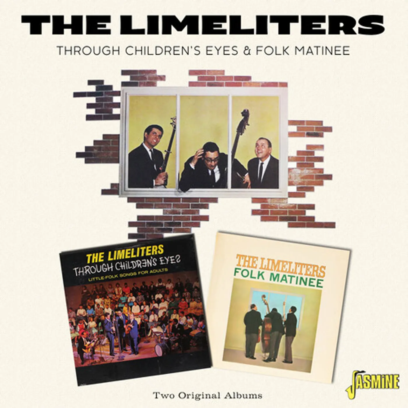 The Limeliters THROUGH CHILDREN'S EYES & FOLK MATINEE CD
