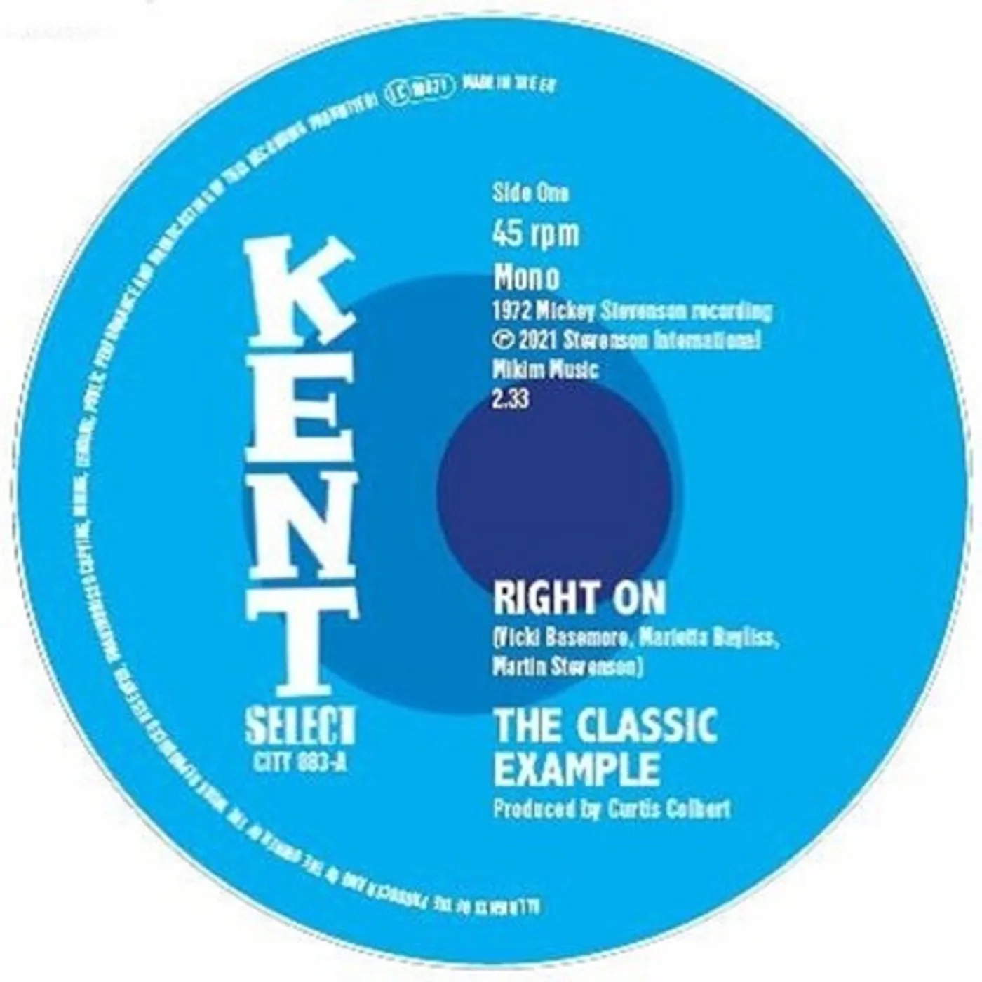 The Classic Example RIGHT ON / I FOUND ME A GIRL Vinyl Record