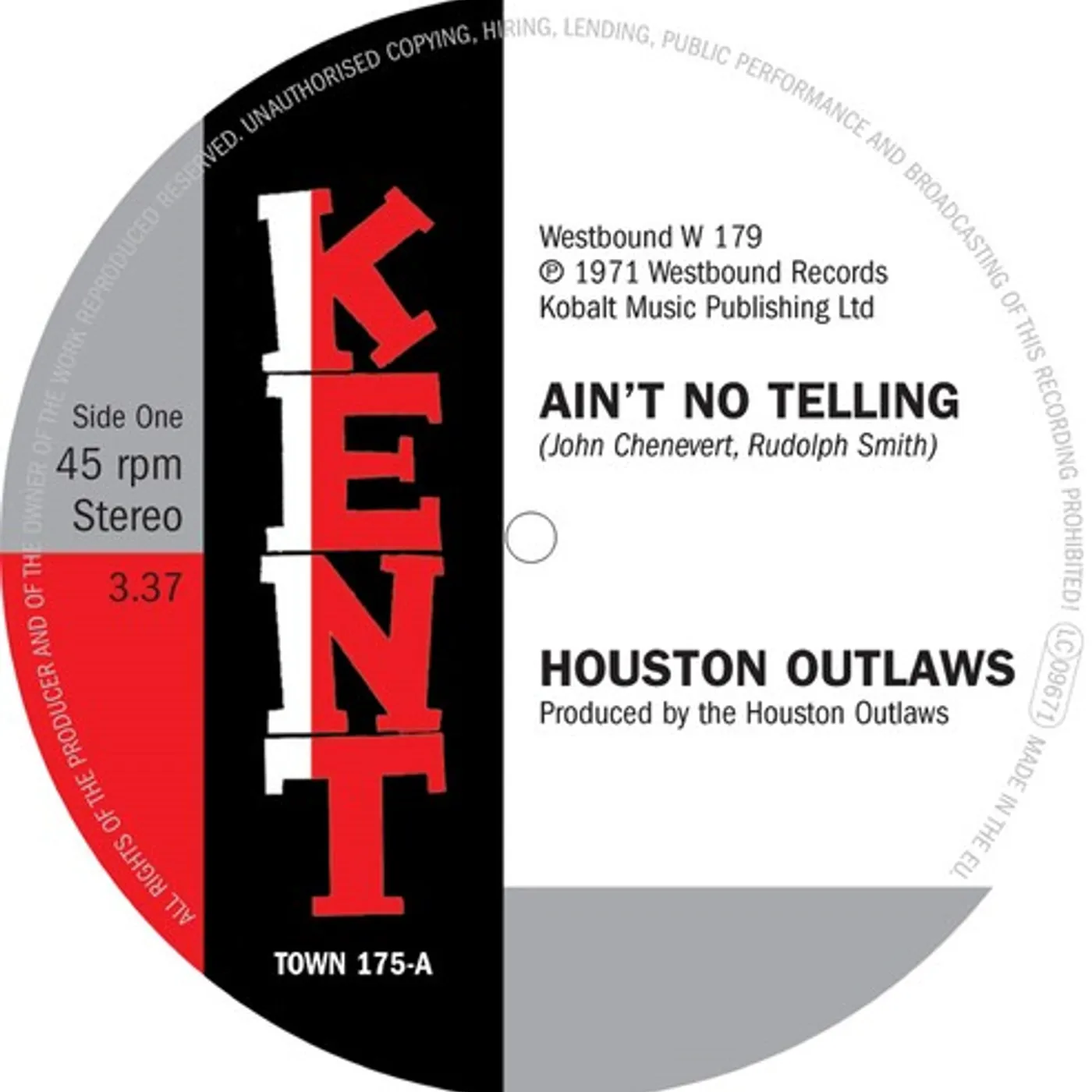 Houston Outlaws AIN'T NO TELLING / IT'S NO FUN BEING ALONE Vinyl Record
