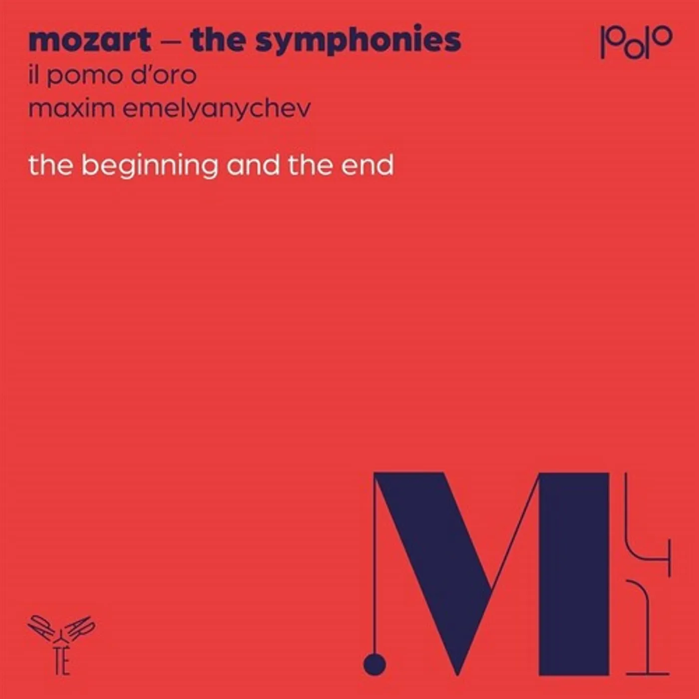 Il Pomo D'oro MOZART: THE BEGINNING & THE END CD