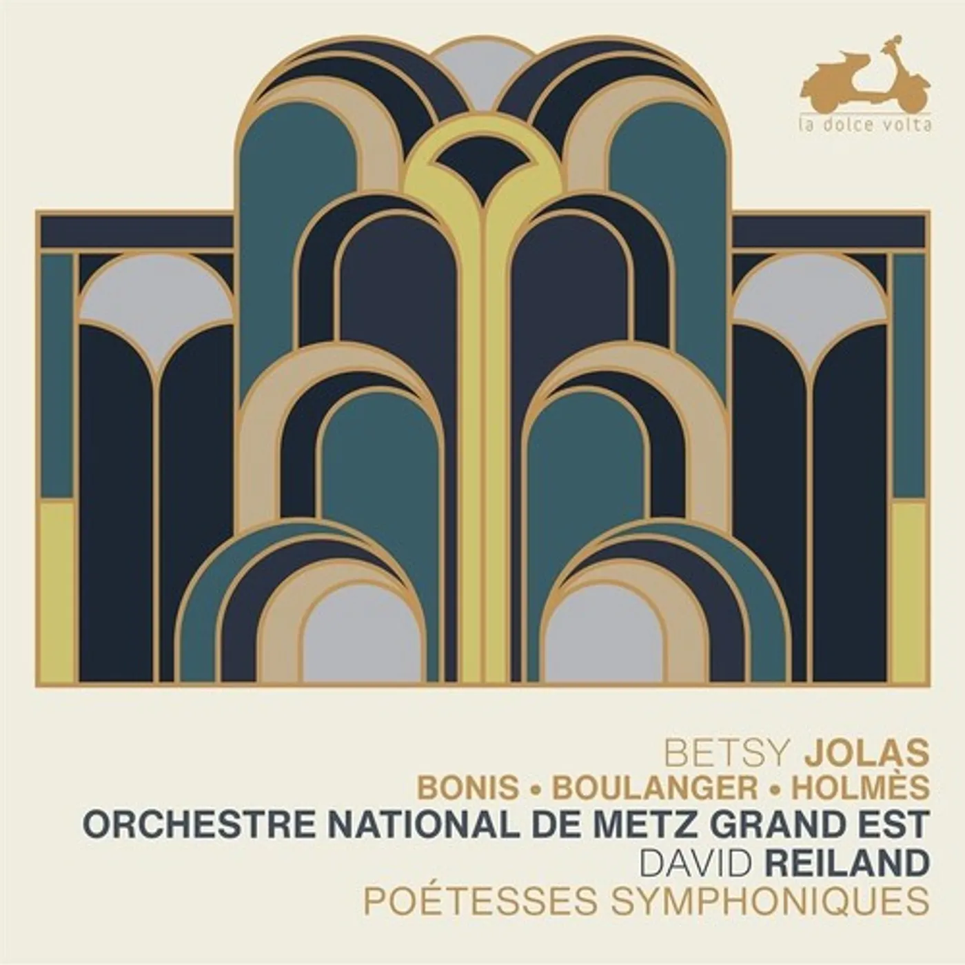 Orchestre national de Metz JOLAS BONIS BOULANGER & HOLMES: POETESSES CD