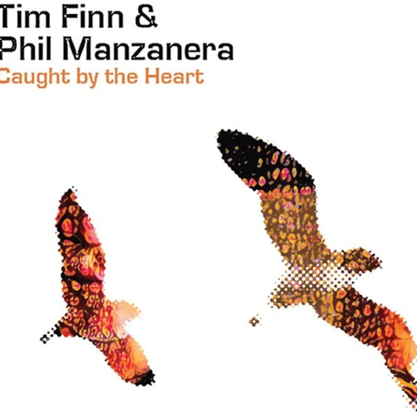 Tim Finn CAUGHT BY THE HEART CD