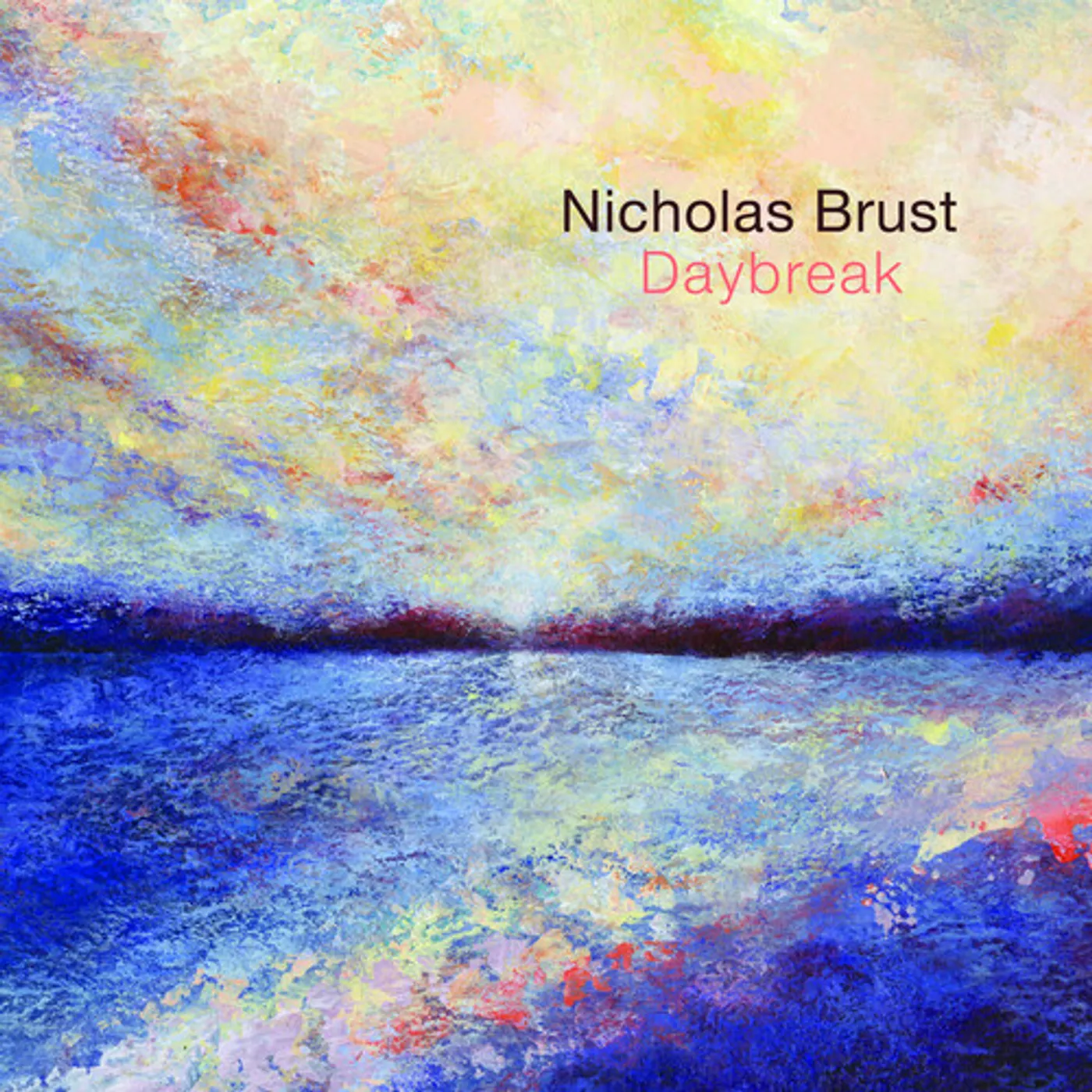 Nicholas Brust DAYBREAK CD