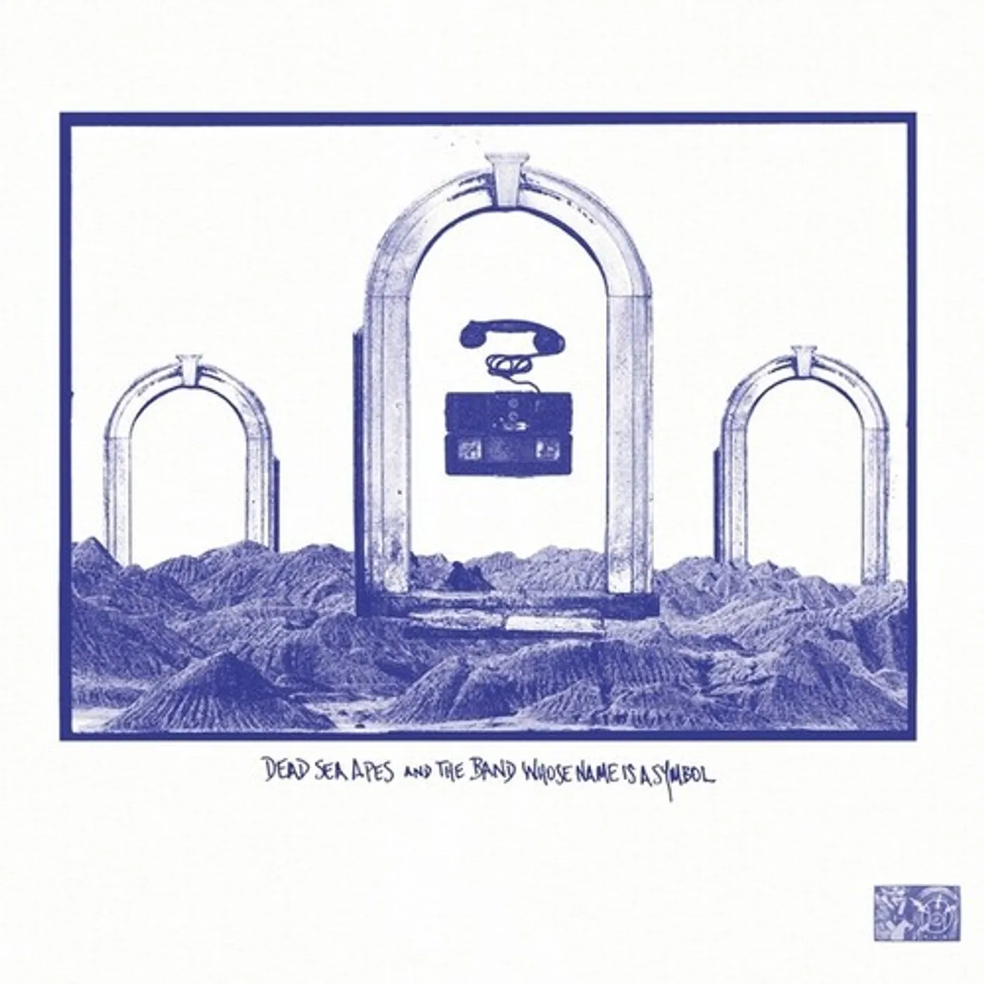 Dead Sea Apes / Band Whose Name Is A Symbol DEAD SEA APES & THE BAND WHOSE NAME IS A SYMBOL Vinyl Record