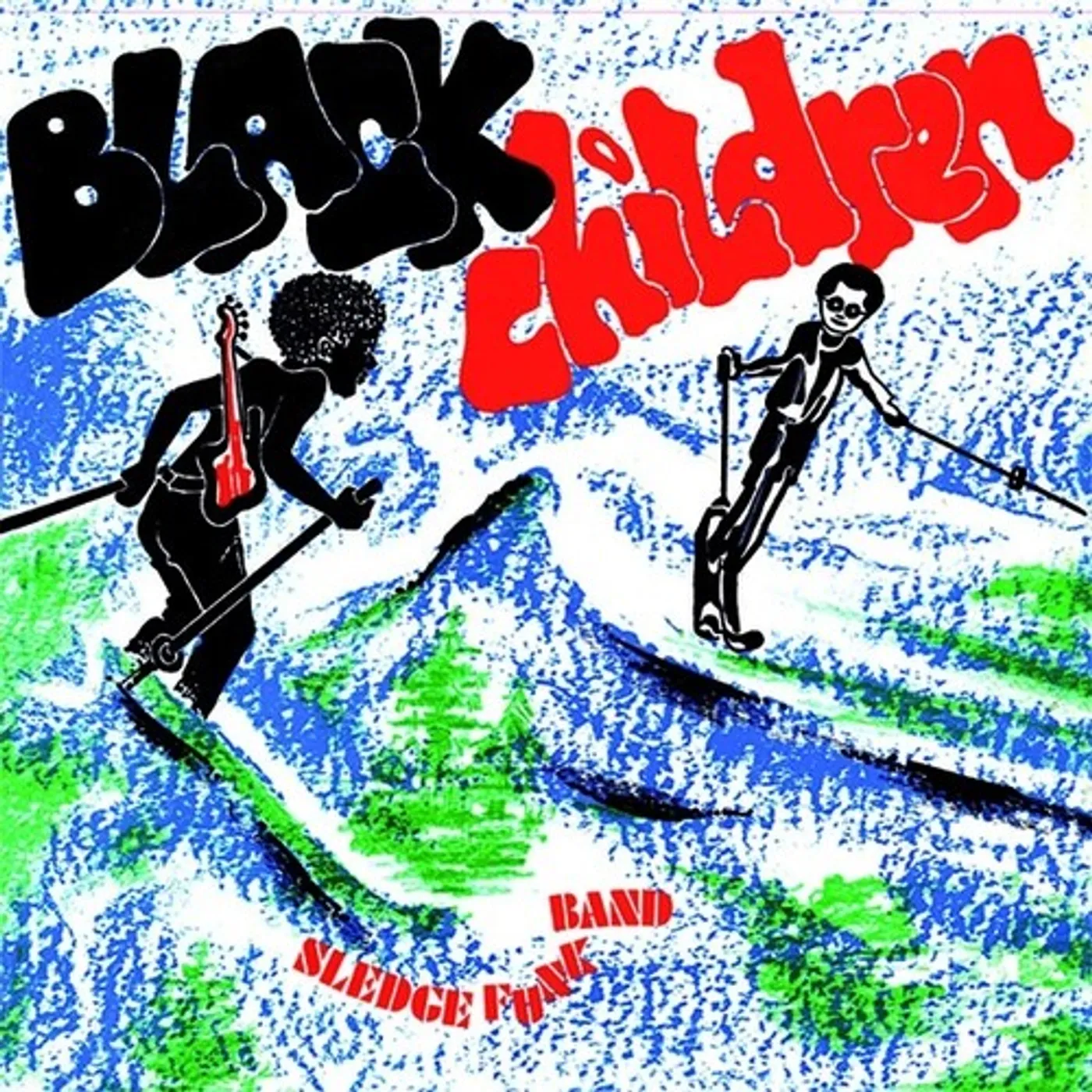Black Children Sledge Funk Band BLACK CHILDREN Vinyl Record