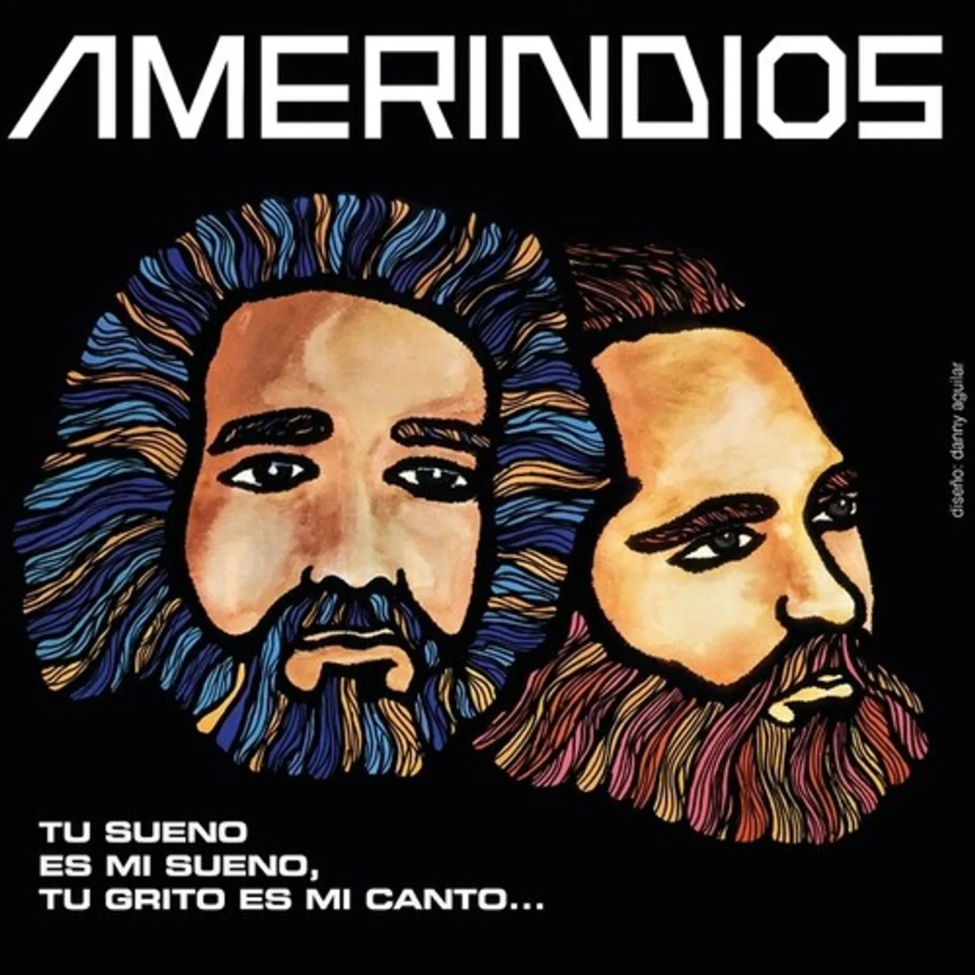 Amerindios TU SUENO ES MI SUENO TU GRITO ES MI CANTO Vinyl Record