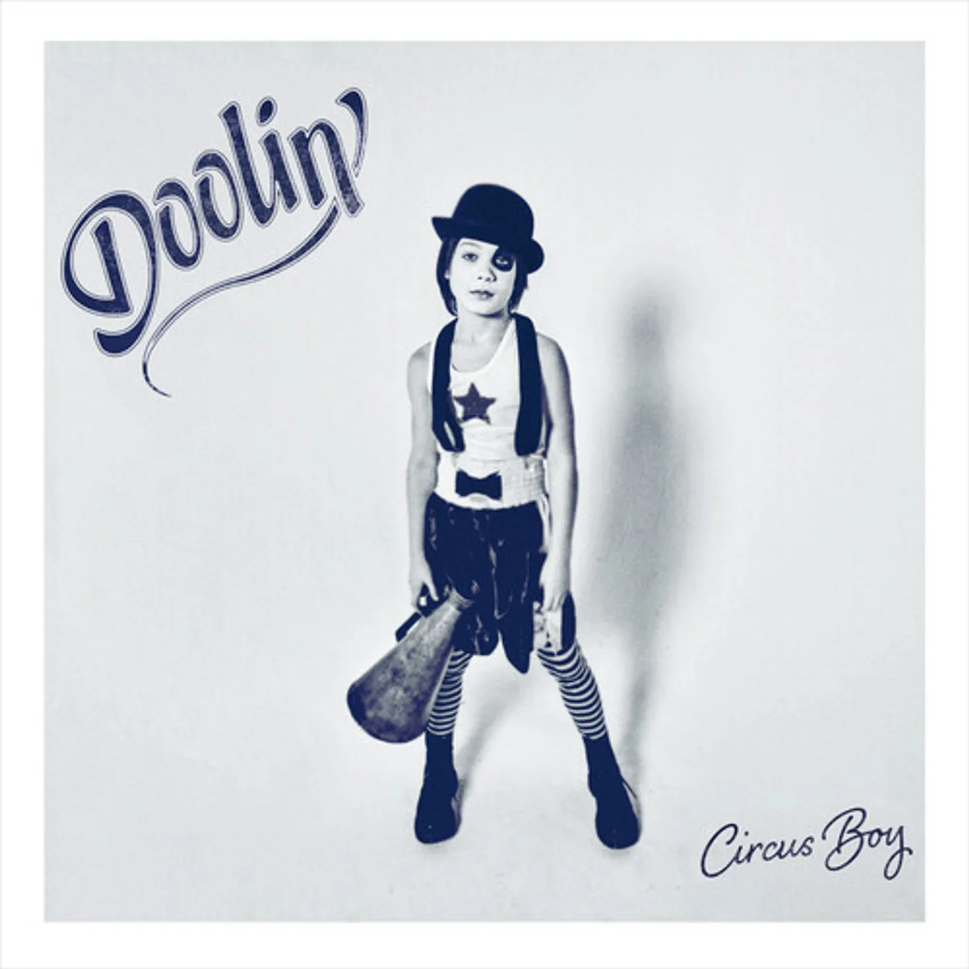 Doolin' CIRCUS BOY CD