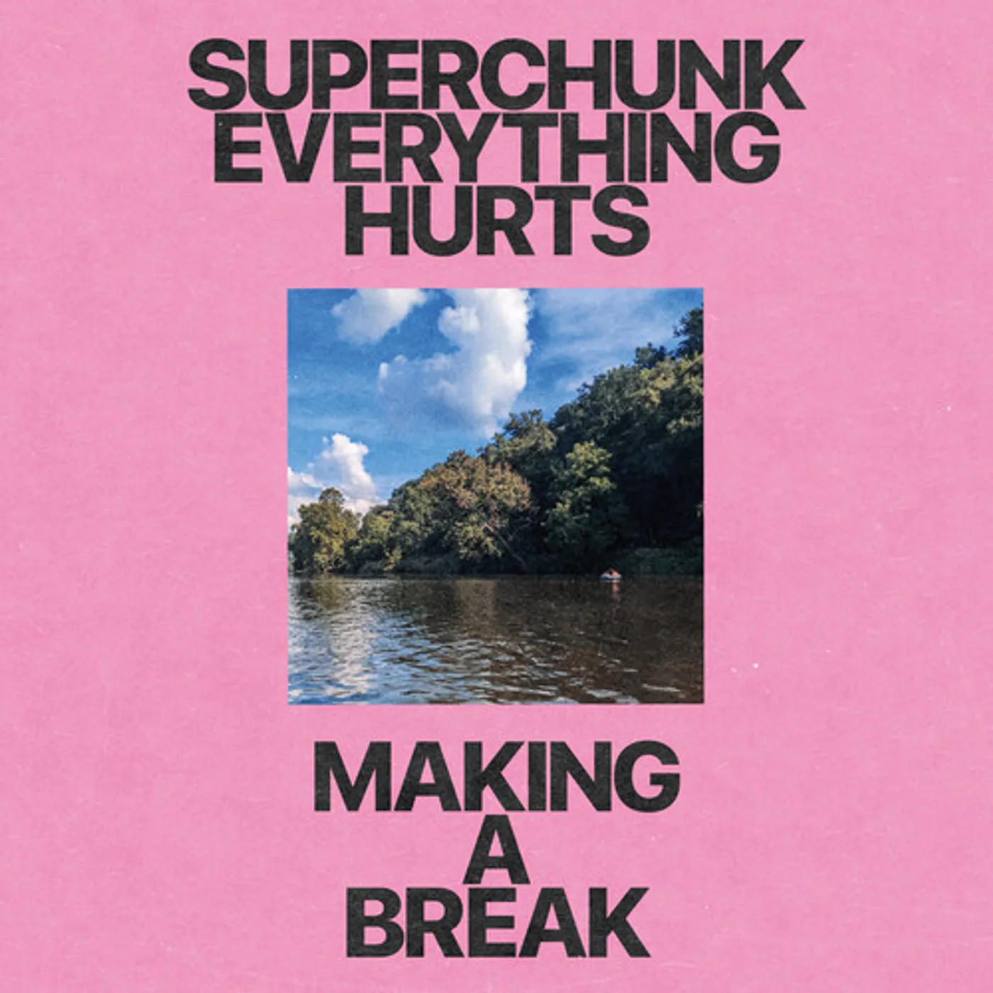 Superchunk EVERYTHING HURTS B/W MAKING A BREAK - PINK Vinyl Record