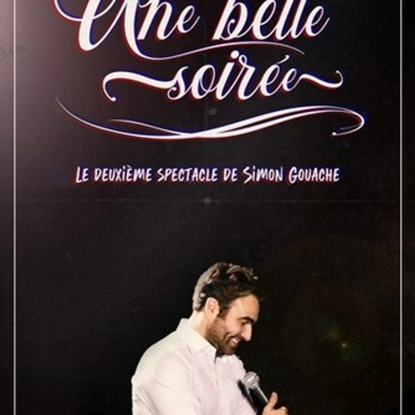Simon Gouache UNE BELLE SOIREE DVD