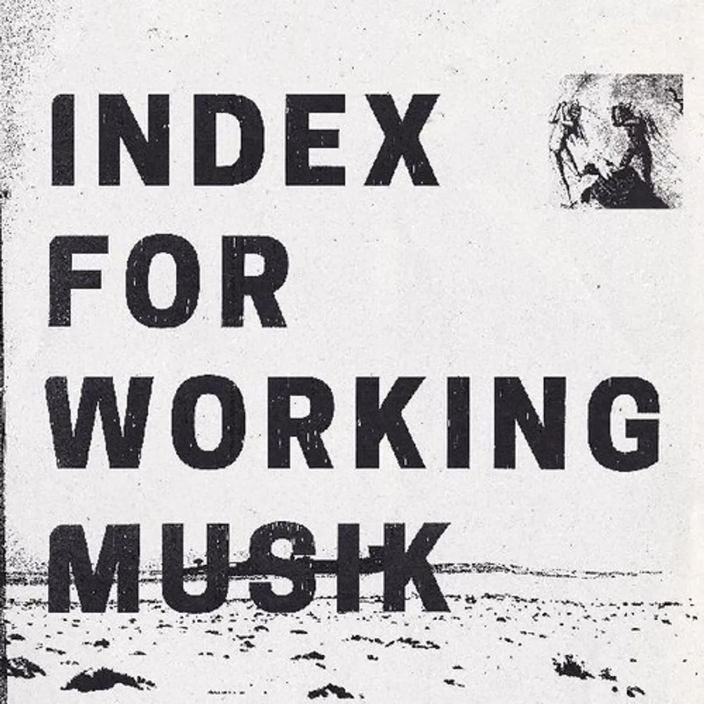 Index For Working Musik DRAGGING THE NEEDLEWORK FOR THE KIDS AT UPHOLE CD