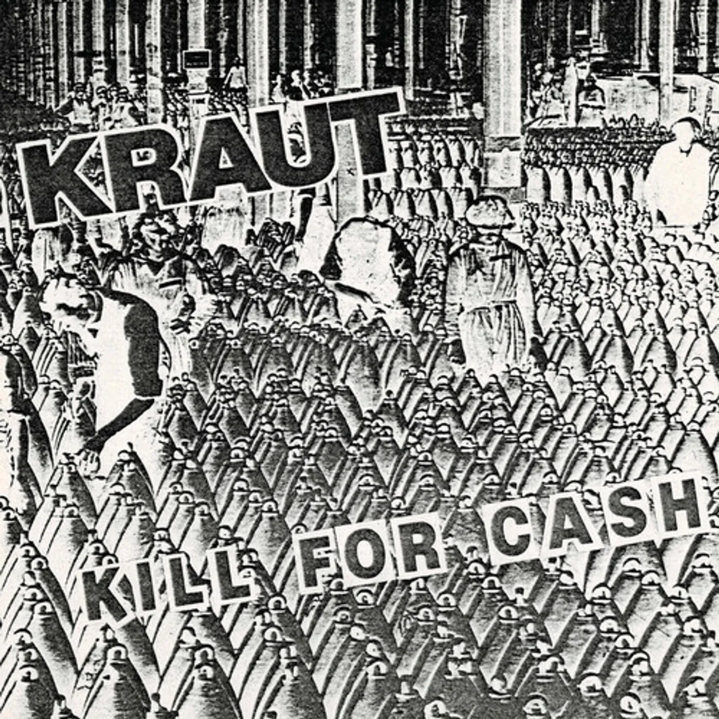 Kraut KILL FOR CASH - GREEN Vinyl Record