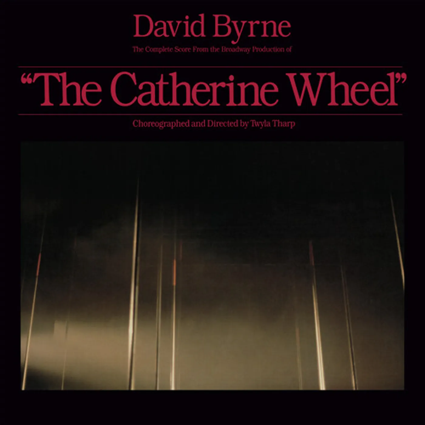 David Byrne COMPLETE SCORE FROM THE CATHERINE WHEEL Vinyl Record