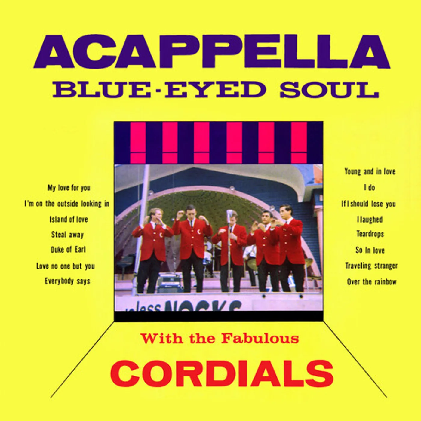 The Cordials ACAPPELLA BLUE-EYED SOUL (2023 REMASTER) CD