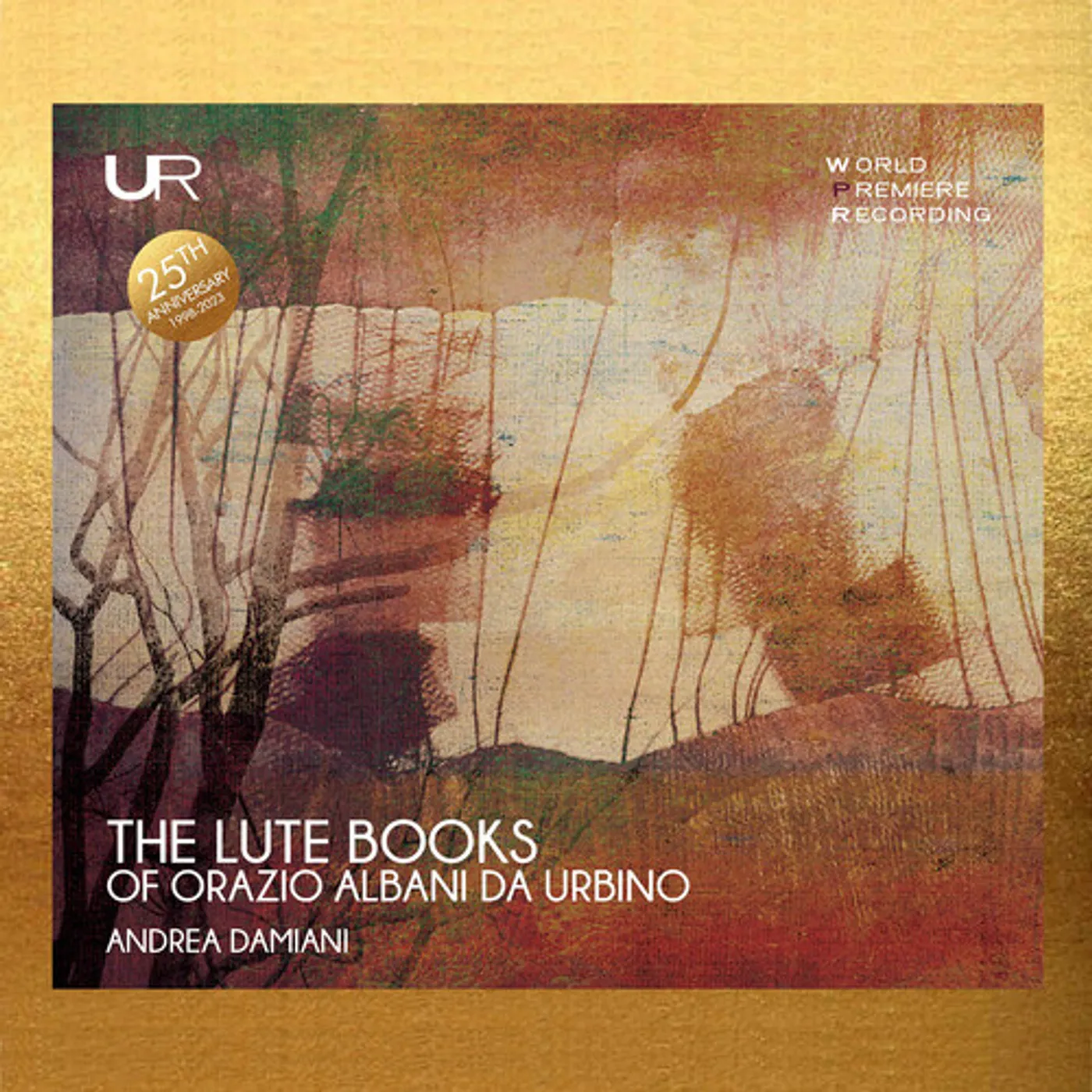 Andrea Damiani LUTE BOOKS OF ORAZIO ALBANI DA URBINO CD