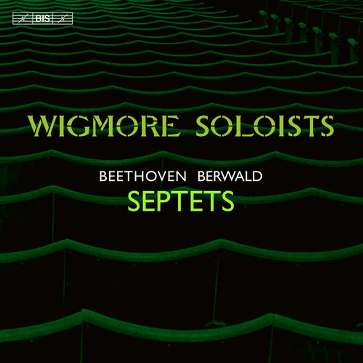 BEETHOVEN / BERWALD / WIGMORE SOLOISTS SEPTETS CD Super Audio CD