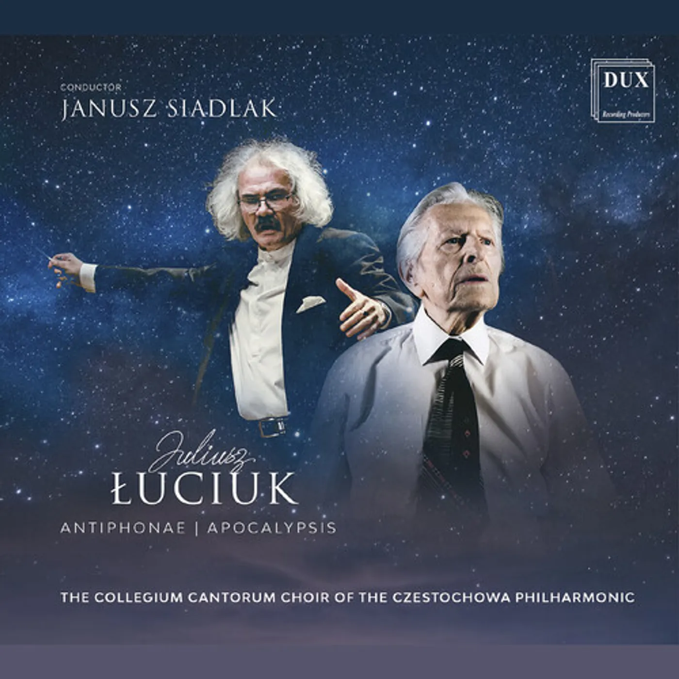 Luciuk / Choir Of The Czestochowa Philharmonic ANTIPHONAE, APOCALYPSIS CD