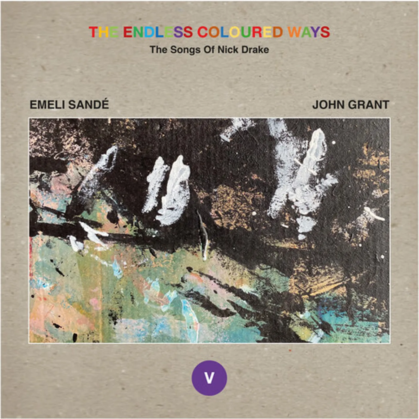 Emeli Sandé ENDLESS COLOURED WAYS: THE SONGS OF NICK DRAKE Vinyl Record