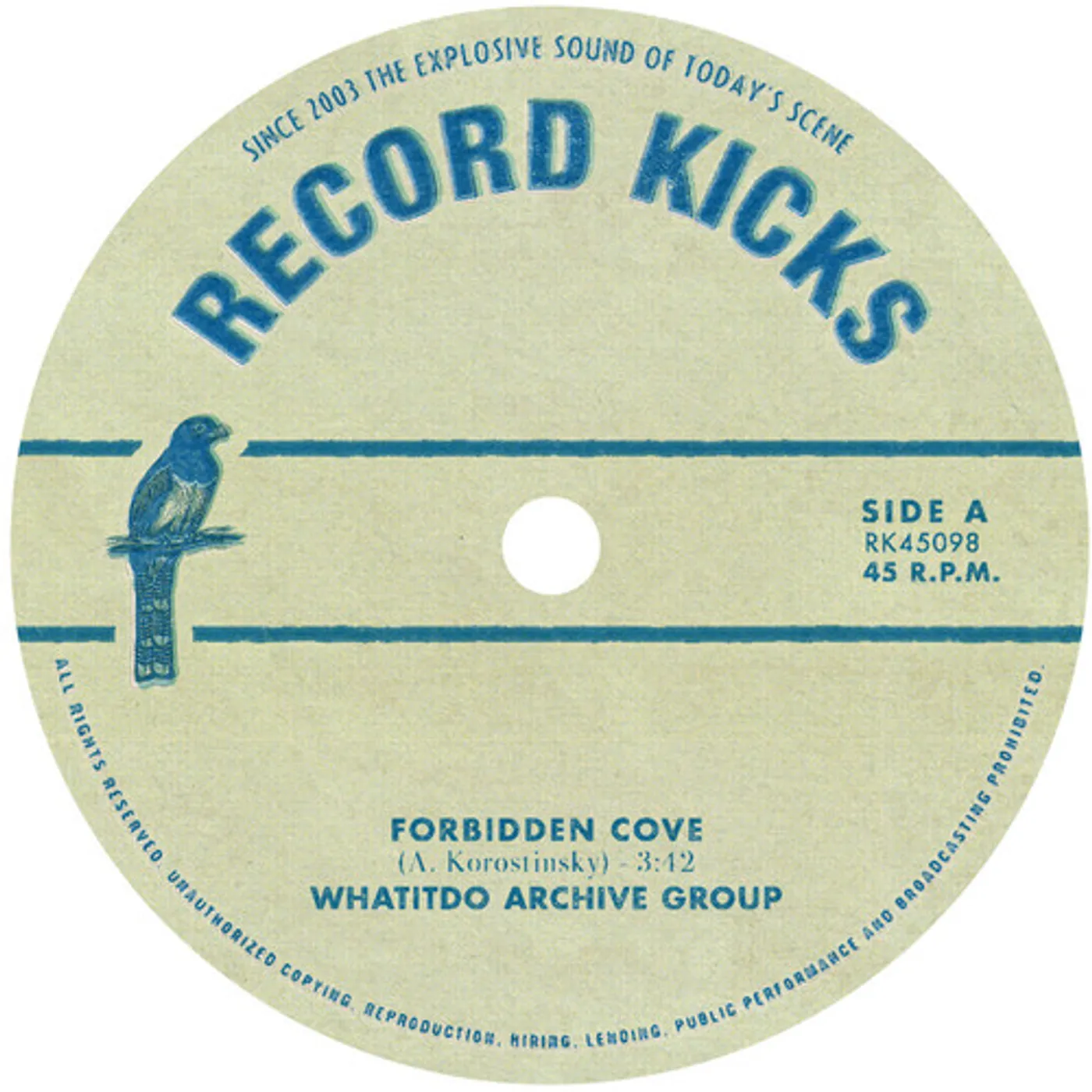 Whatitdo Archive Group FORBIDDEN COVE B/W THE CASHMERE CHAMBER Vinyl Record