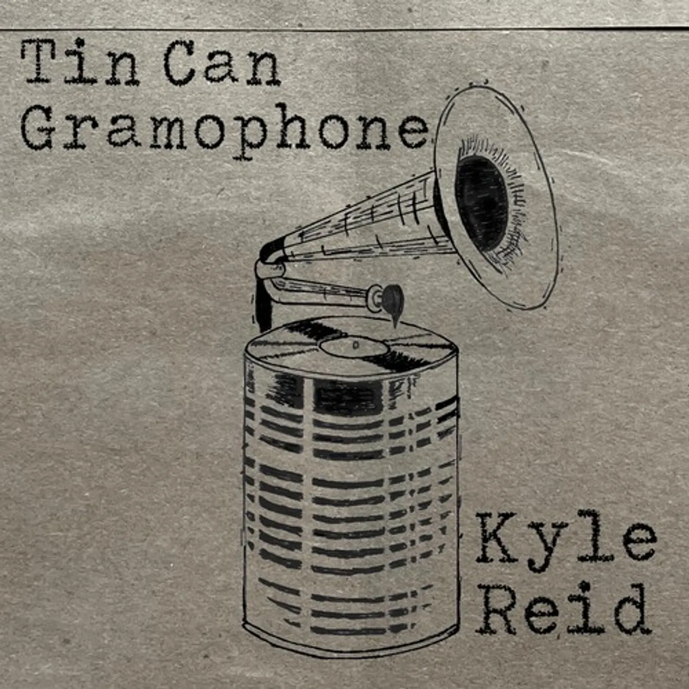 Kyle Reid TIN CAN GRAMOPHONE CD