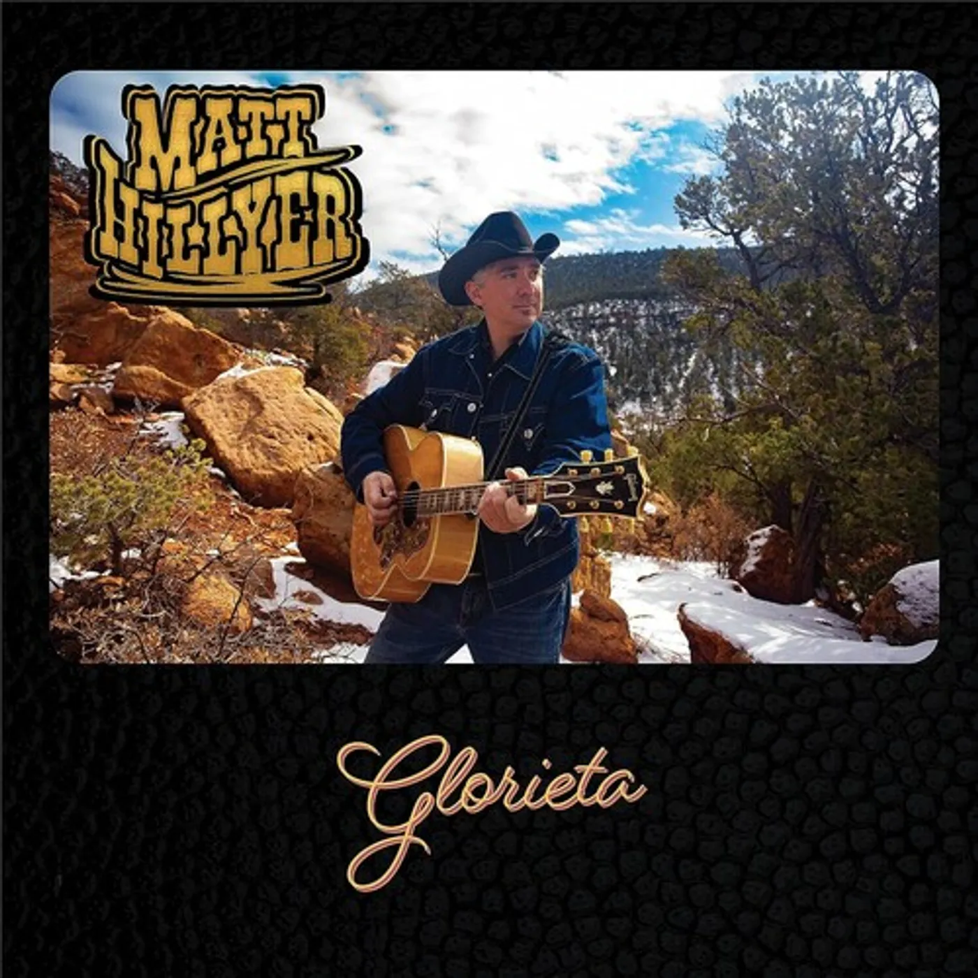 Matt Hillyer GLORIETA CD