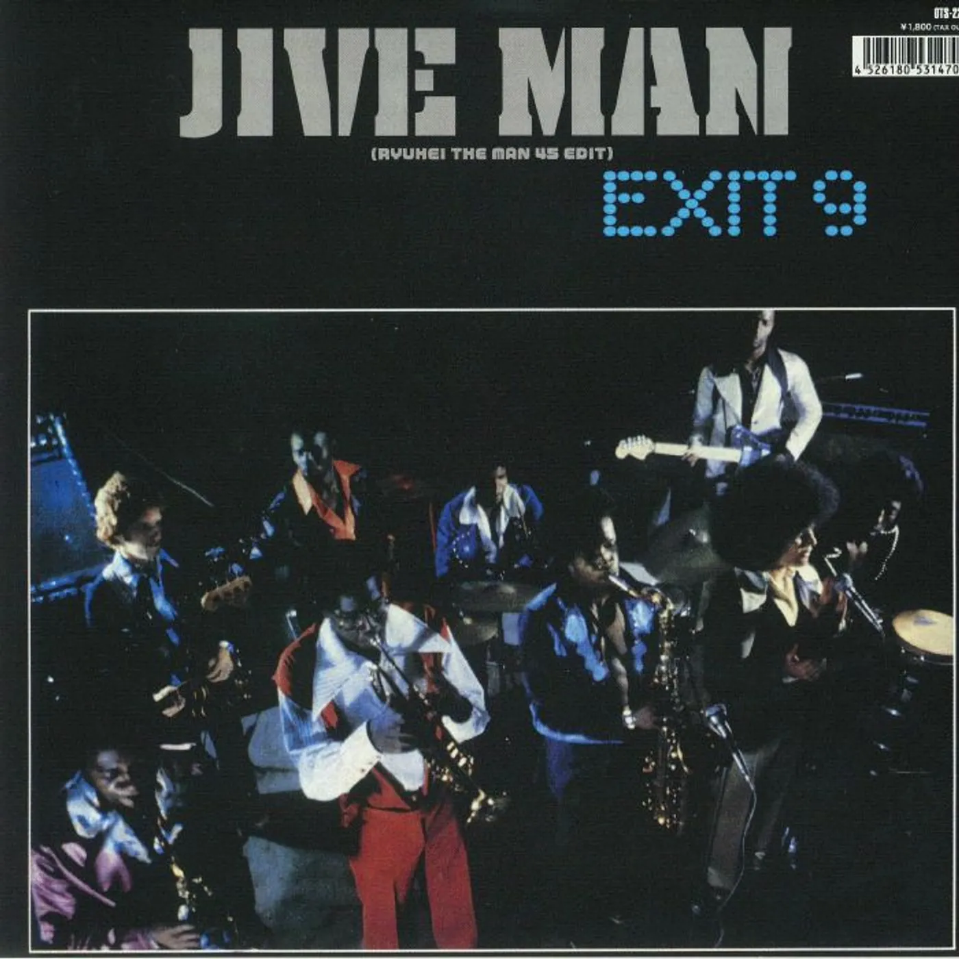 Exit 9 JIVE MAN (RYUHEI THE MAN 45 EDIT) / JIVE MAN Vinyl Record