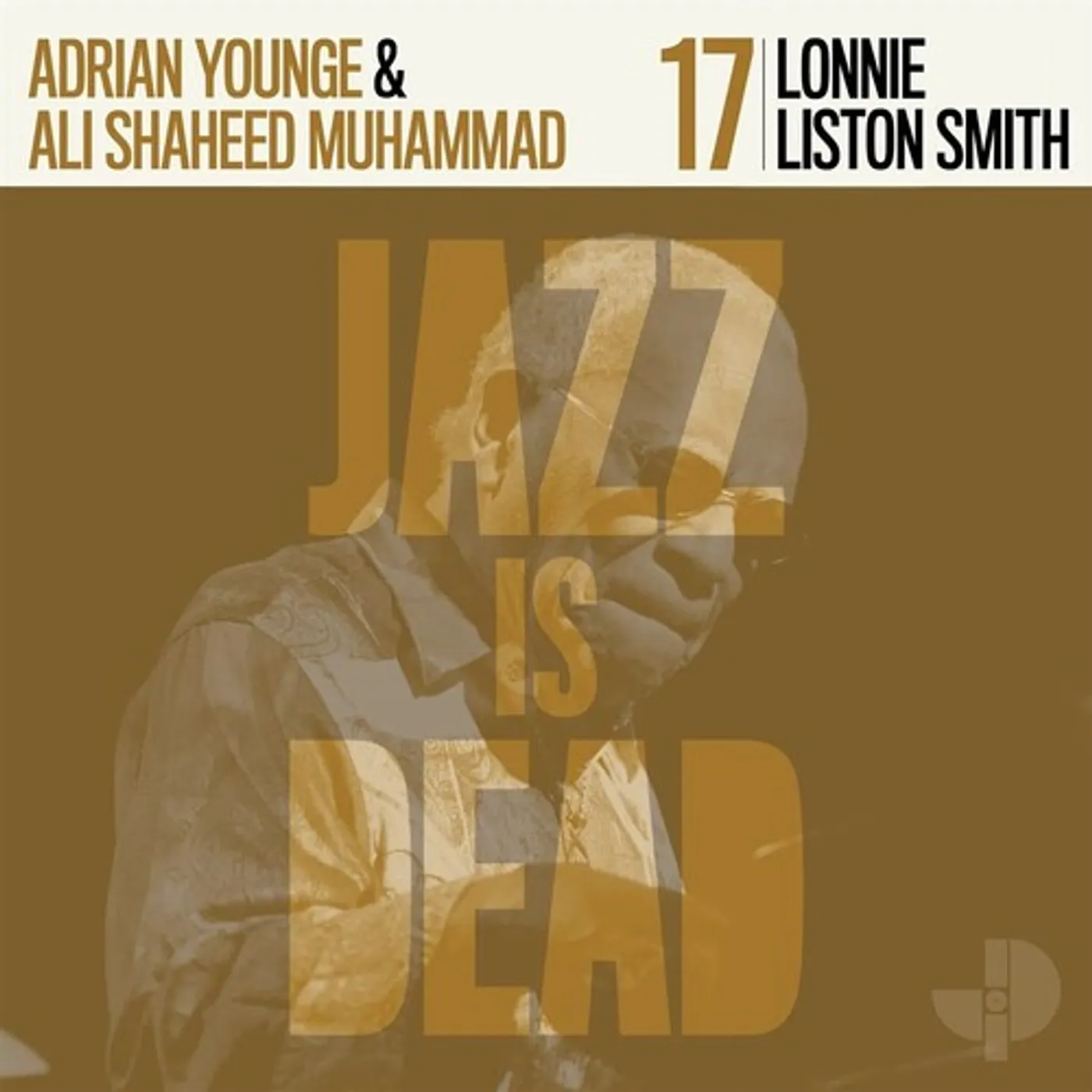 Lonnie Liston Smith / Adrian Younge LONNIE LISTON SMITH JID017 CD