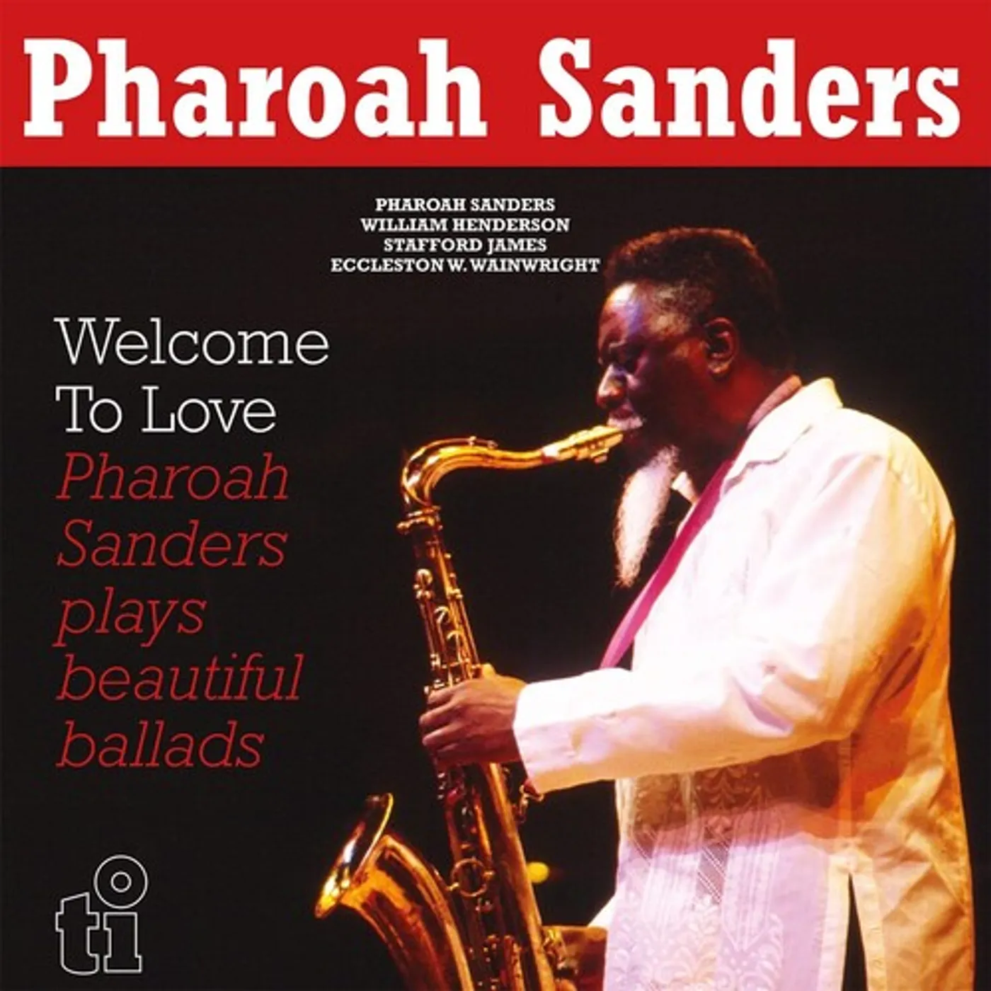 Pharoah Sanders Welcome To Love (2LP) Vinyl Record